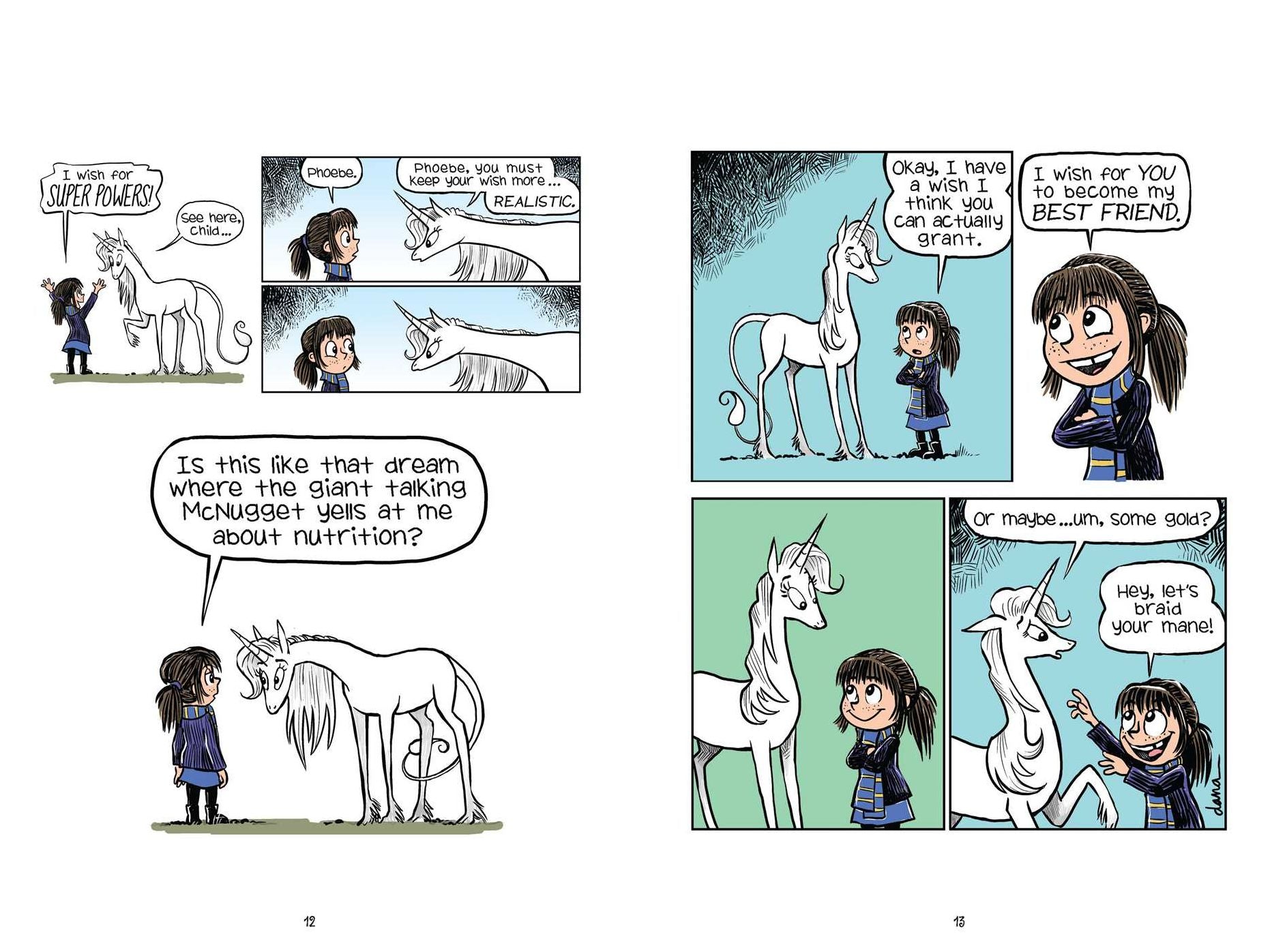 The Magical Adventures of Phoebe and Her Unicorn: Two Books in One