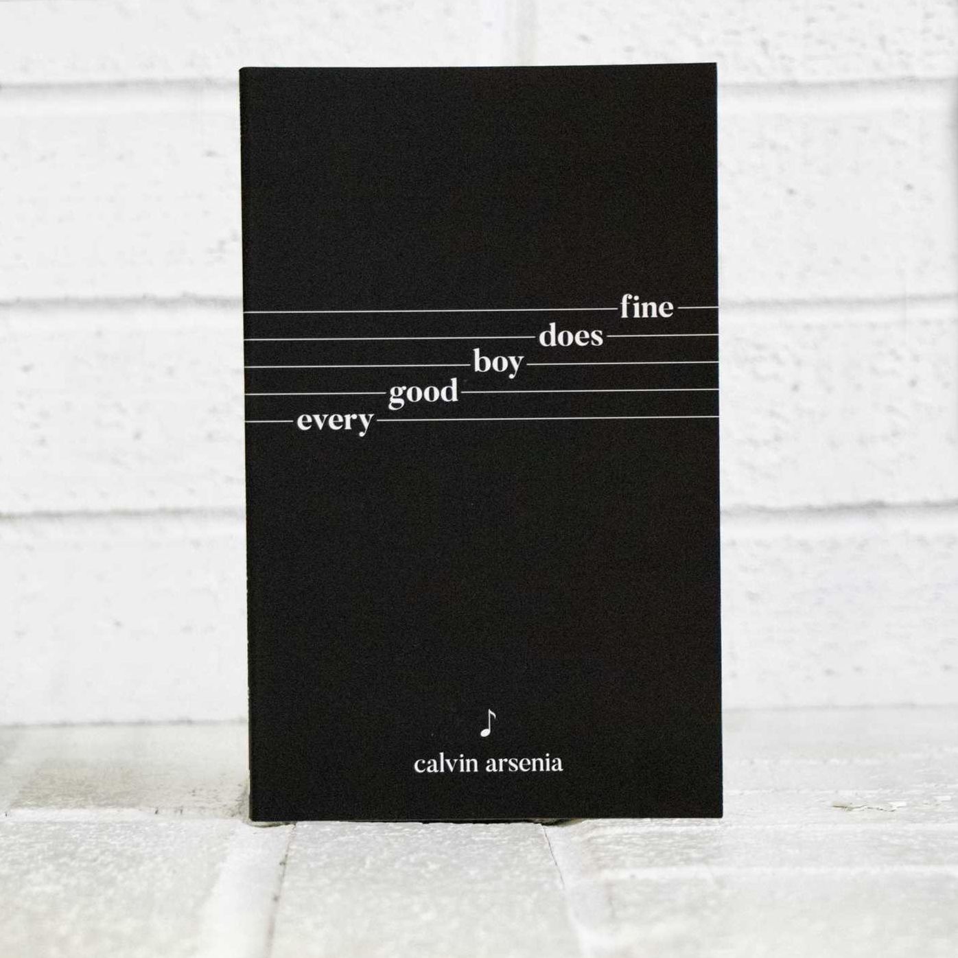 Every Good Boy Does Fine: Poetry and Prose