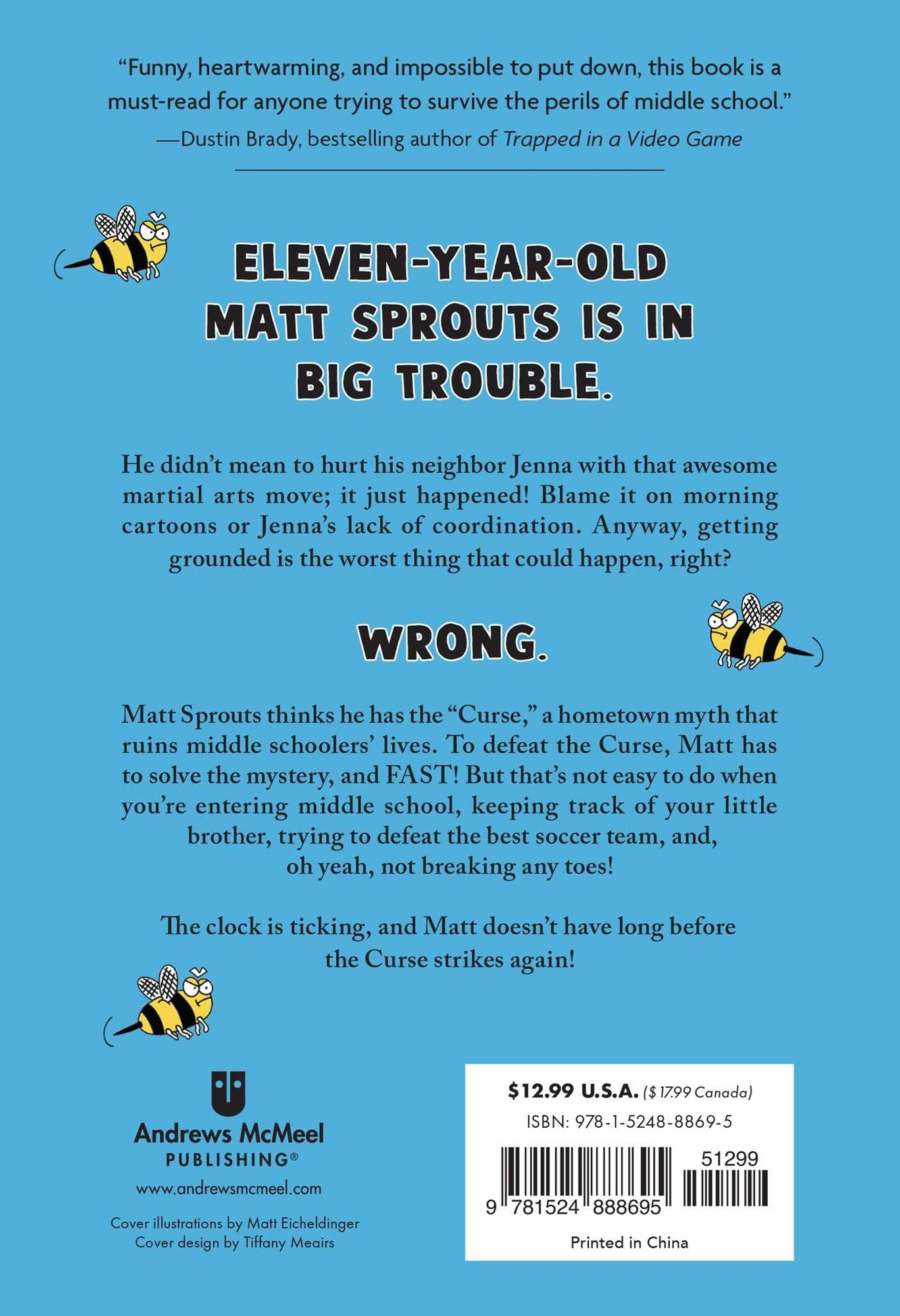 Matt Sprouts and the Curse of the Ten Broken Toes