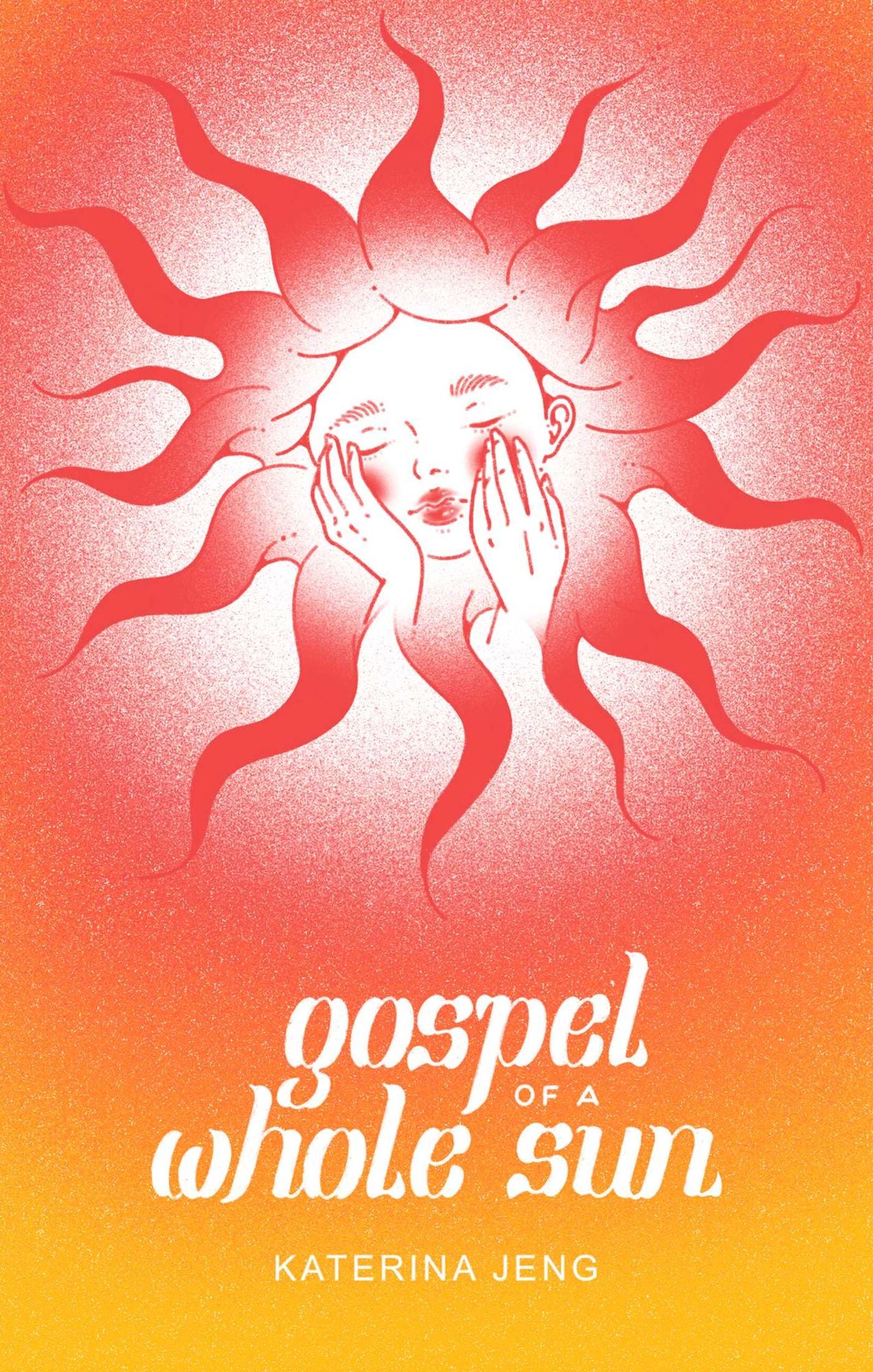 Gospel of a Whole Sun