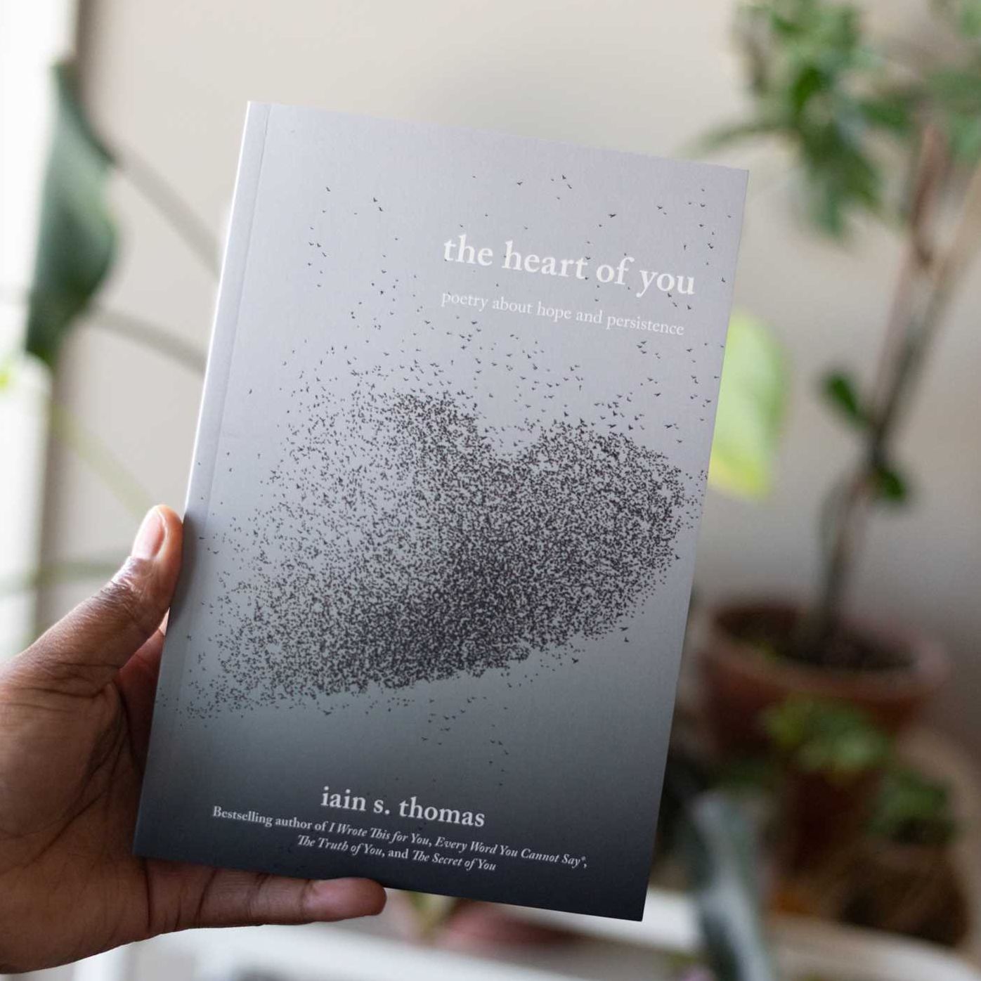 The Heart of You: Poetry About Hope and Persistence