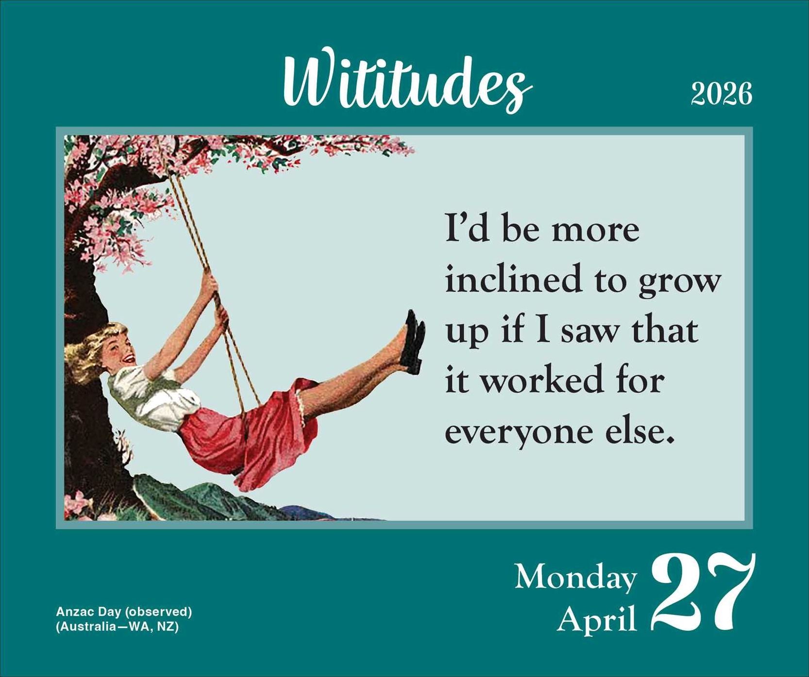 Wititudes 2026 Day-to-Day Calendar: Some Things Are Best Said with an Eye Roll