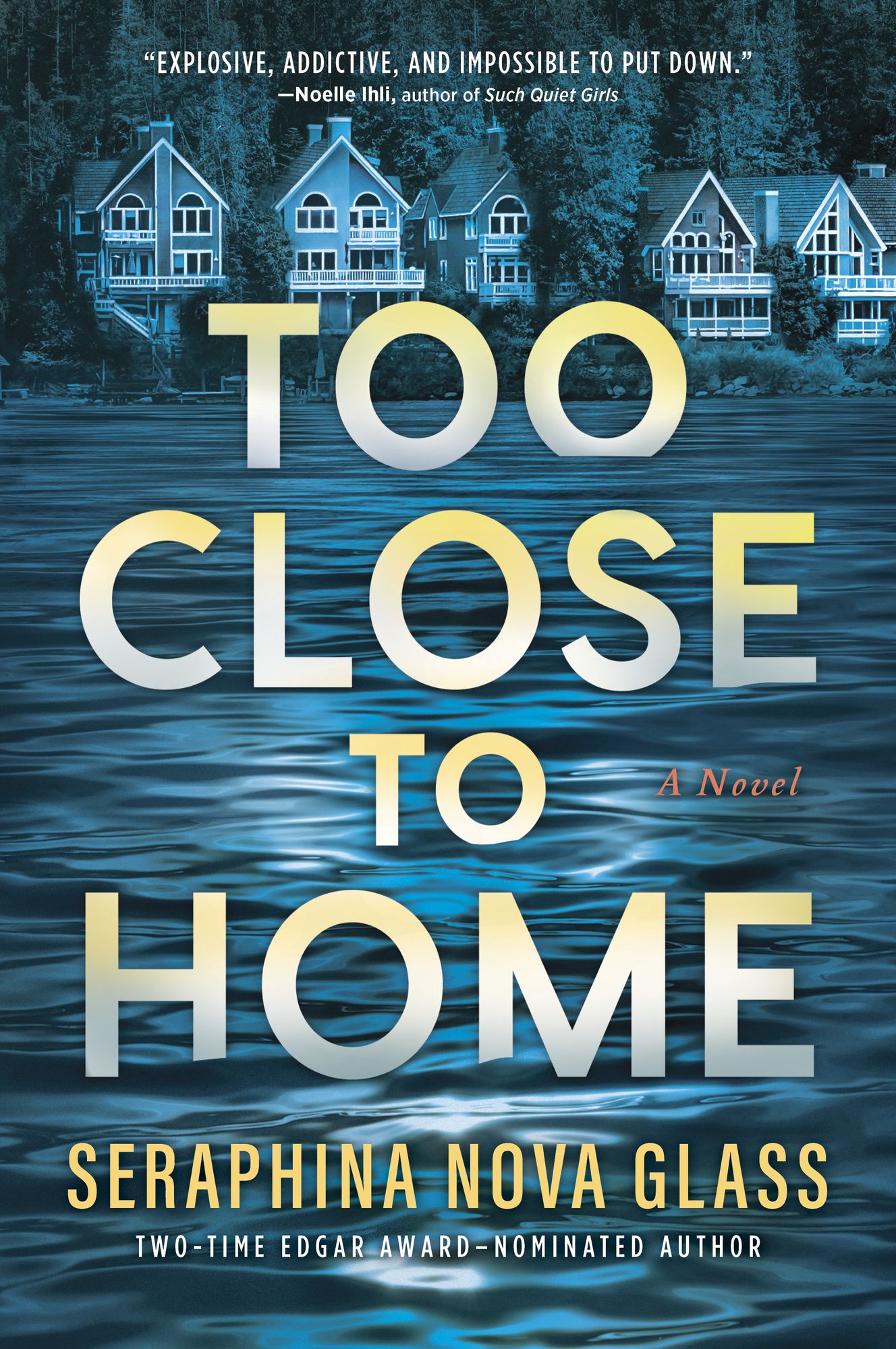 Too Close to Home: An Explosive, Darkly Humorous Domestic Thriller where Nothing is What It Seems