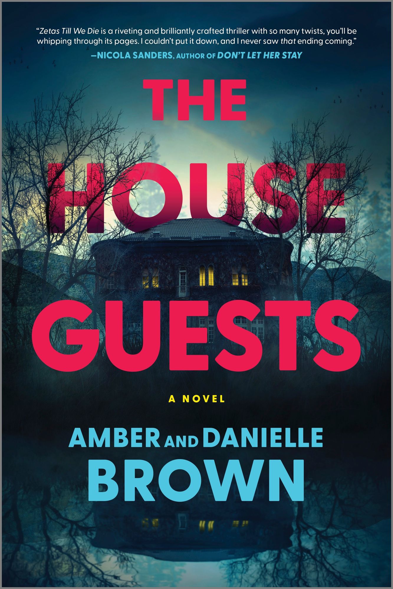 The House Guests: A Novel