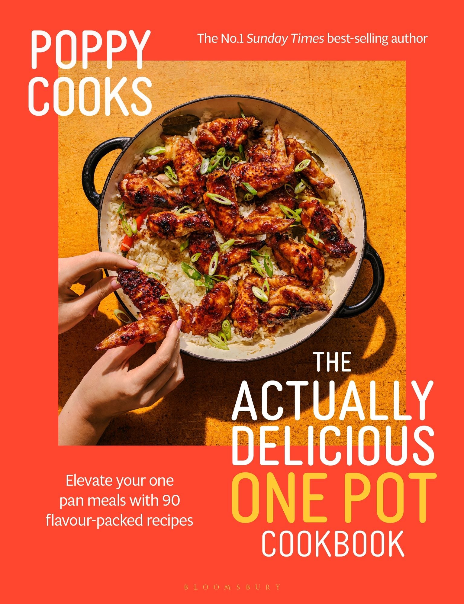 Poppy Cooks: The Actually Delicious One Pot Cookbook: The Instant SUNDAY TIMES BESTSELLER