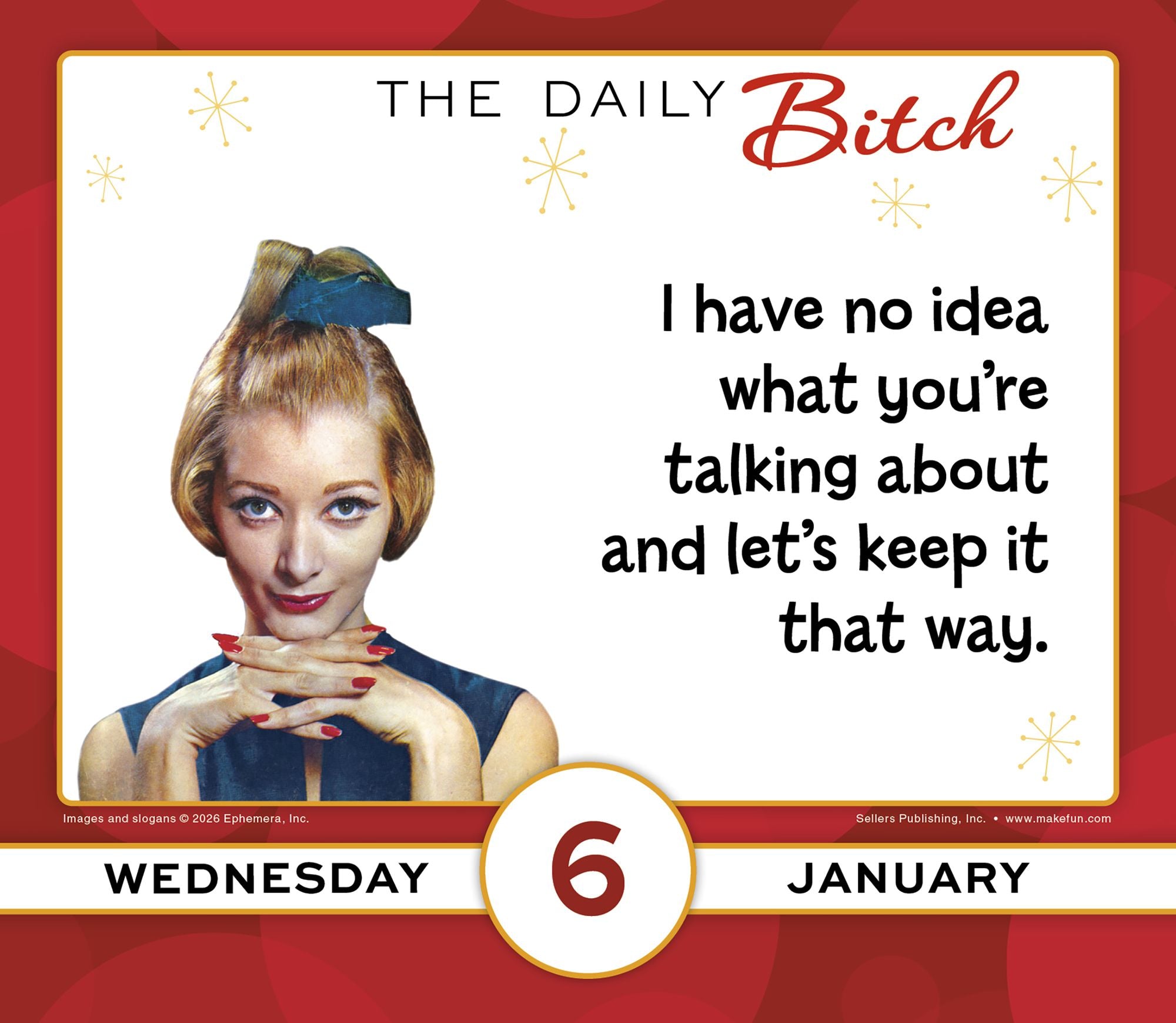 2027 Daily Bitch, The Boxed/Daily Calendar
