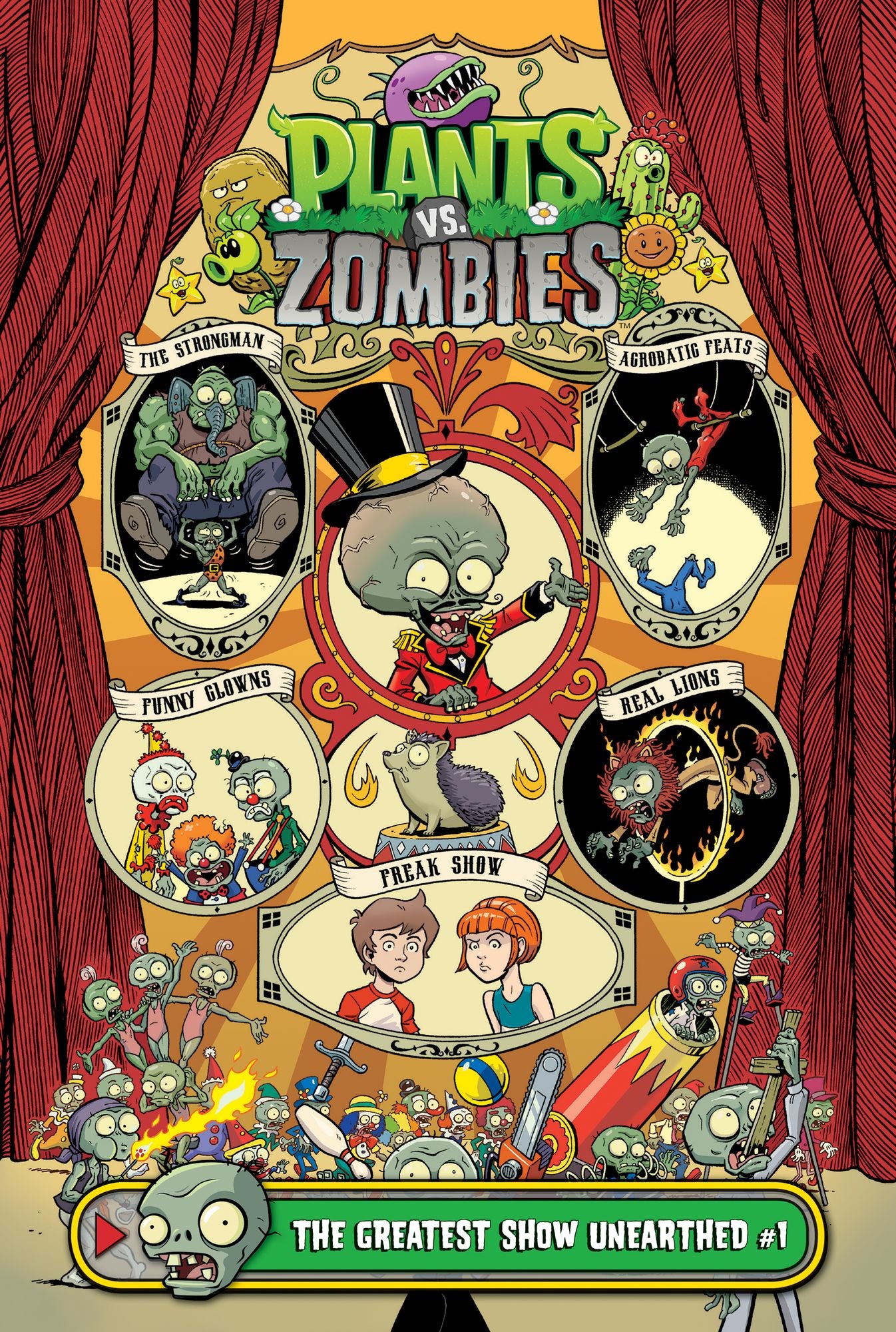 The Greatest Show Unearthed #1 (Plants vs. Zombies Series)