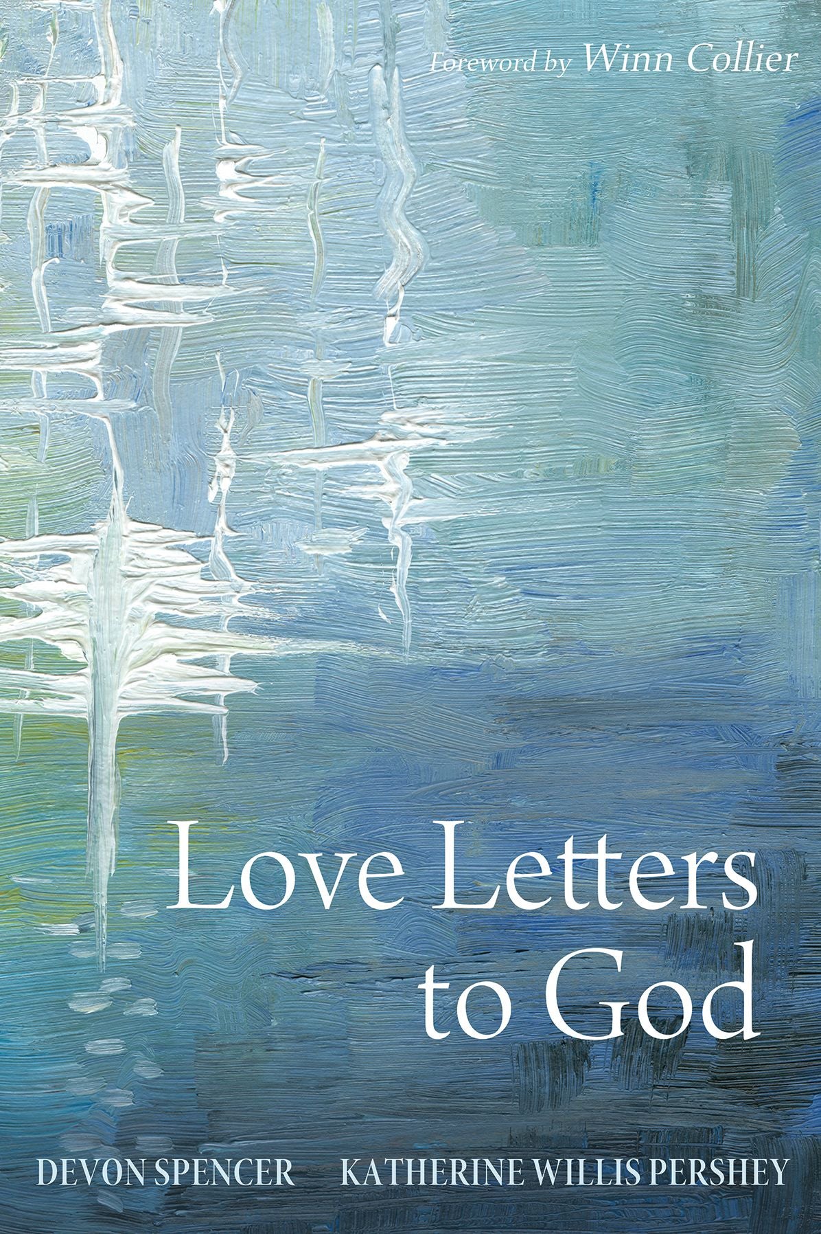 Love Letters to God