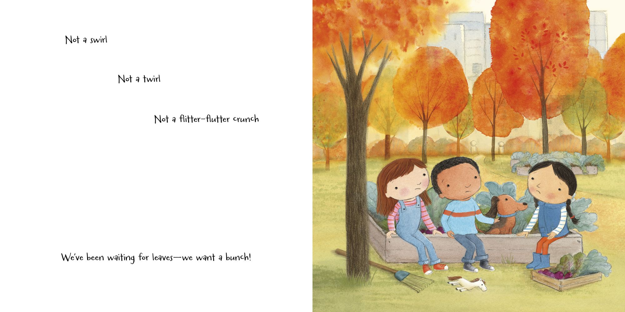 We Want Leaves!: A Fall Chant