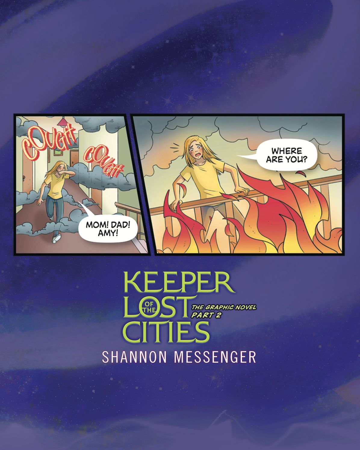 Keeper of the Lost Cities The Graphic Novel Part 2: Volume 1