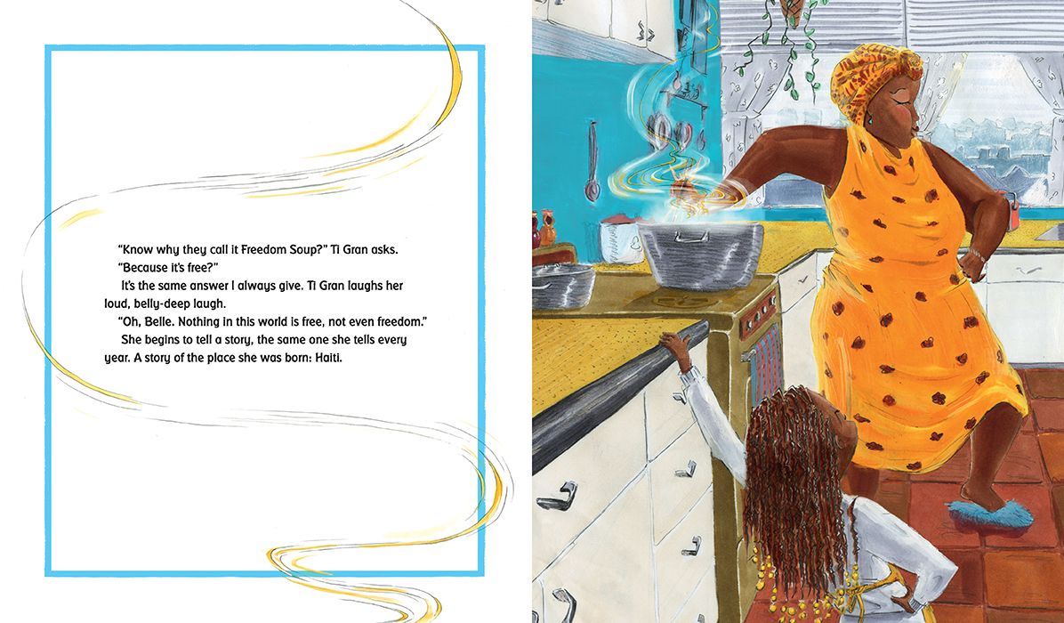 Freedom Soup: (A Haitian New Years Tale Celebrating Culture, Traditions, and Family for Kids Ages 5-9 in Grades K-4)