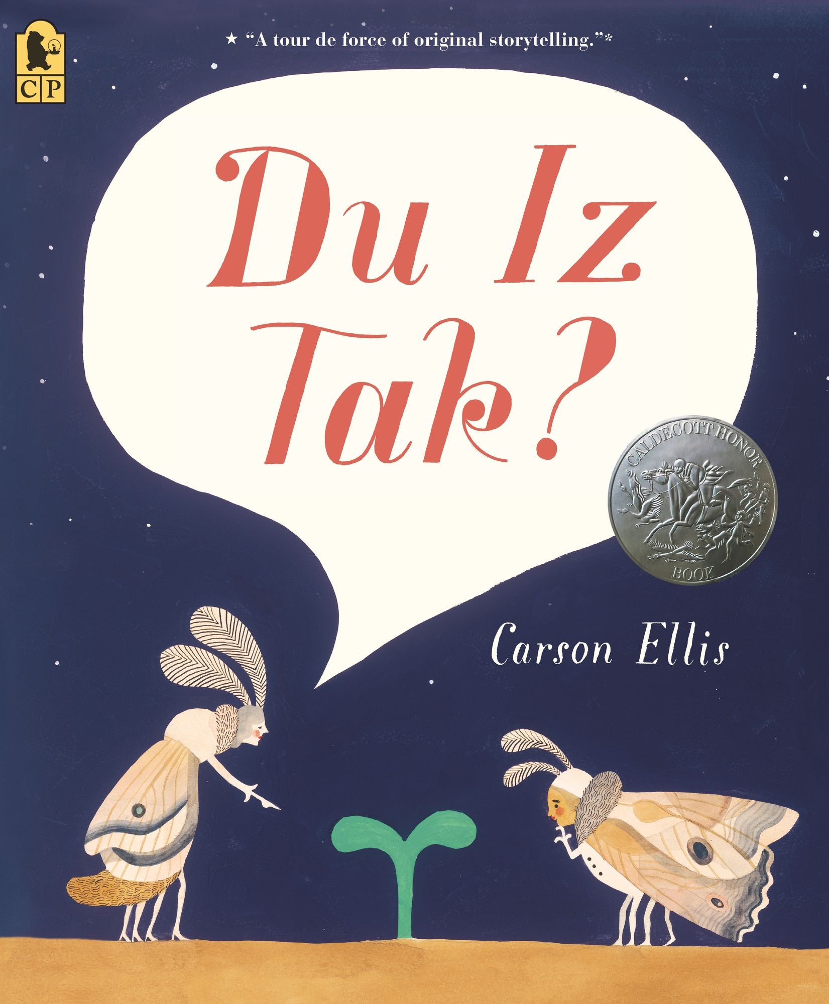 Du Iz Tak? (Caldecott Honor Book)