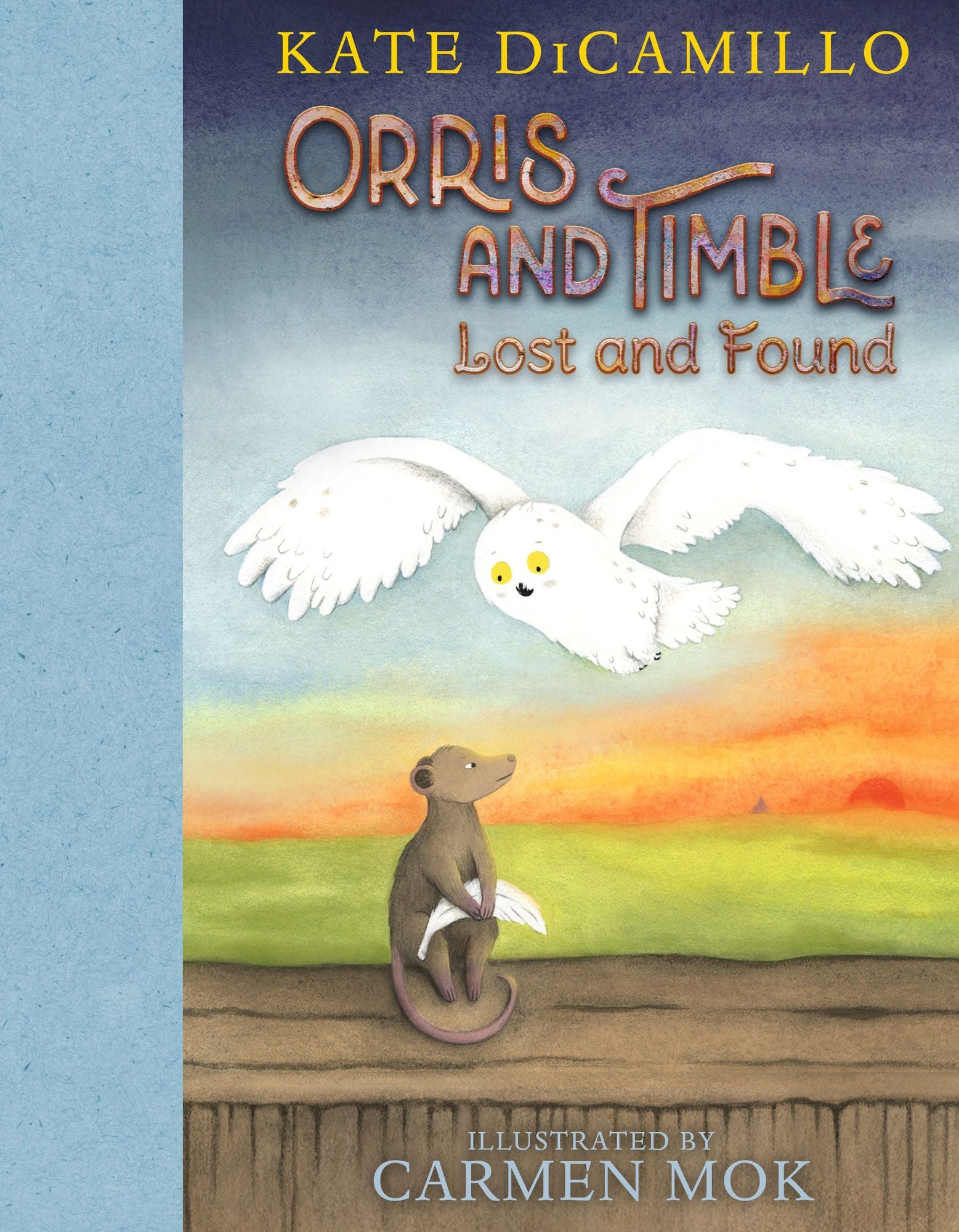 Orris and Timble: Lost and Found: (A Sweet and Funny Early Chapter Book About Friendship, Trust, and Finding Your Way - For Kids Ages 5-8 in Grades K-3)