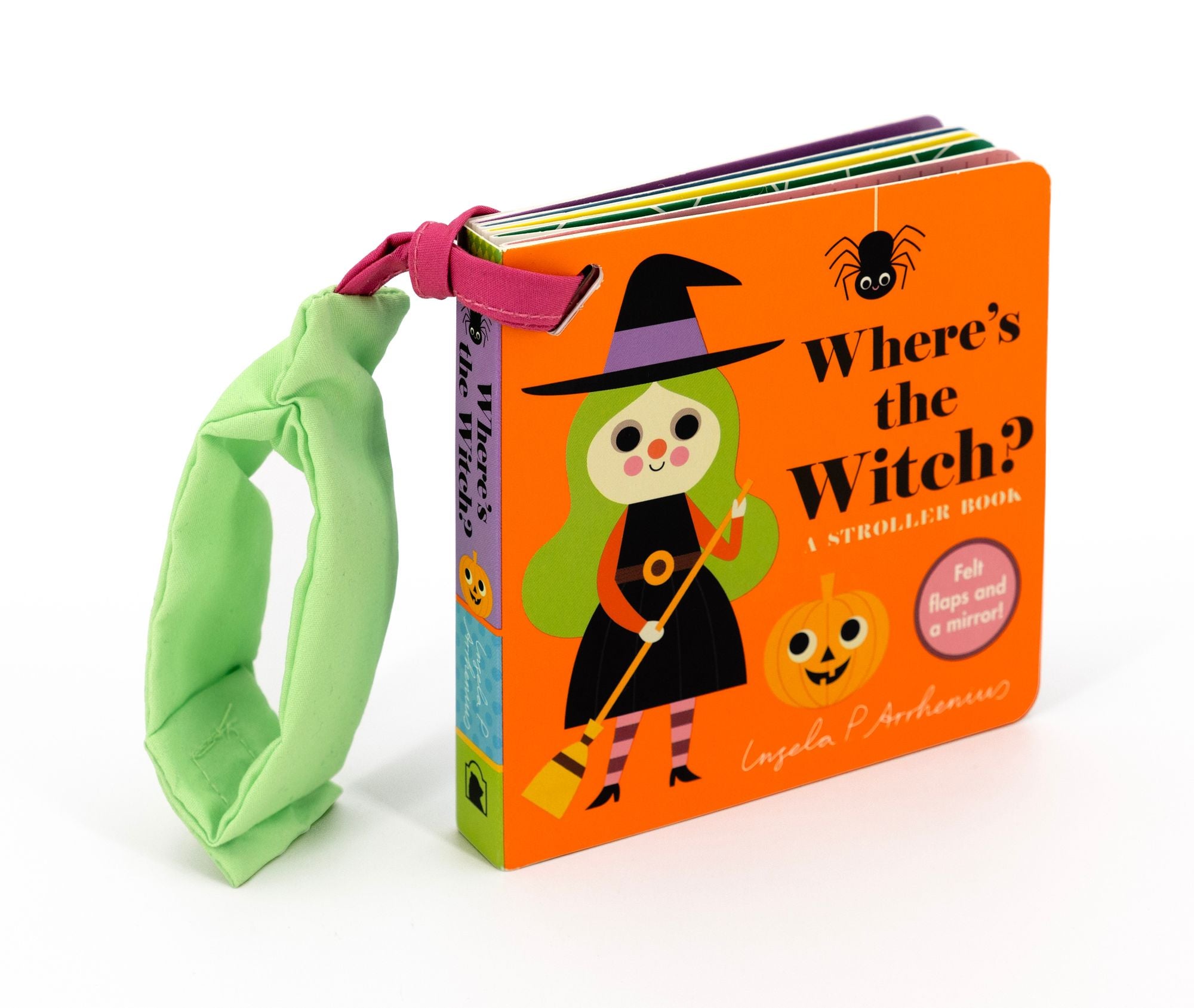 Where's the Witch?: A Stroller Book: (An Interactive, Sensory Lift-the-Flap Book with Felt Flaps and a Mirror for Babies & Toddlers. Halloween Friends Include a Vampire, Skeleton, & Spider.)