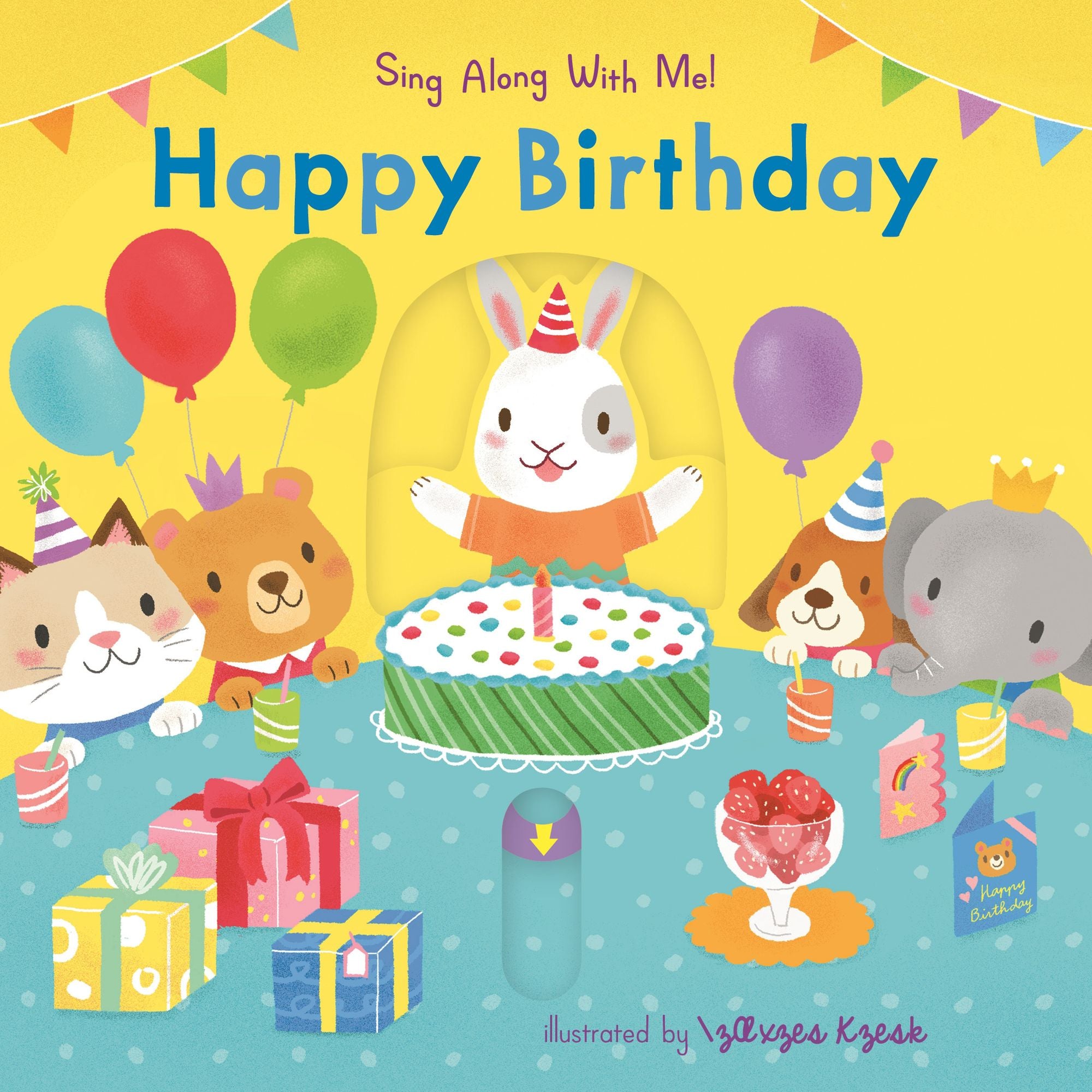 Happy Birthday: (An Interactive Board Book with Sliders and QR Code for Instrumental and Vocal Versions - For Babies and Toddlers)