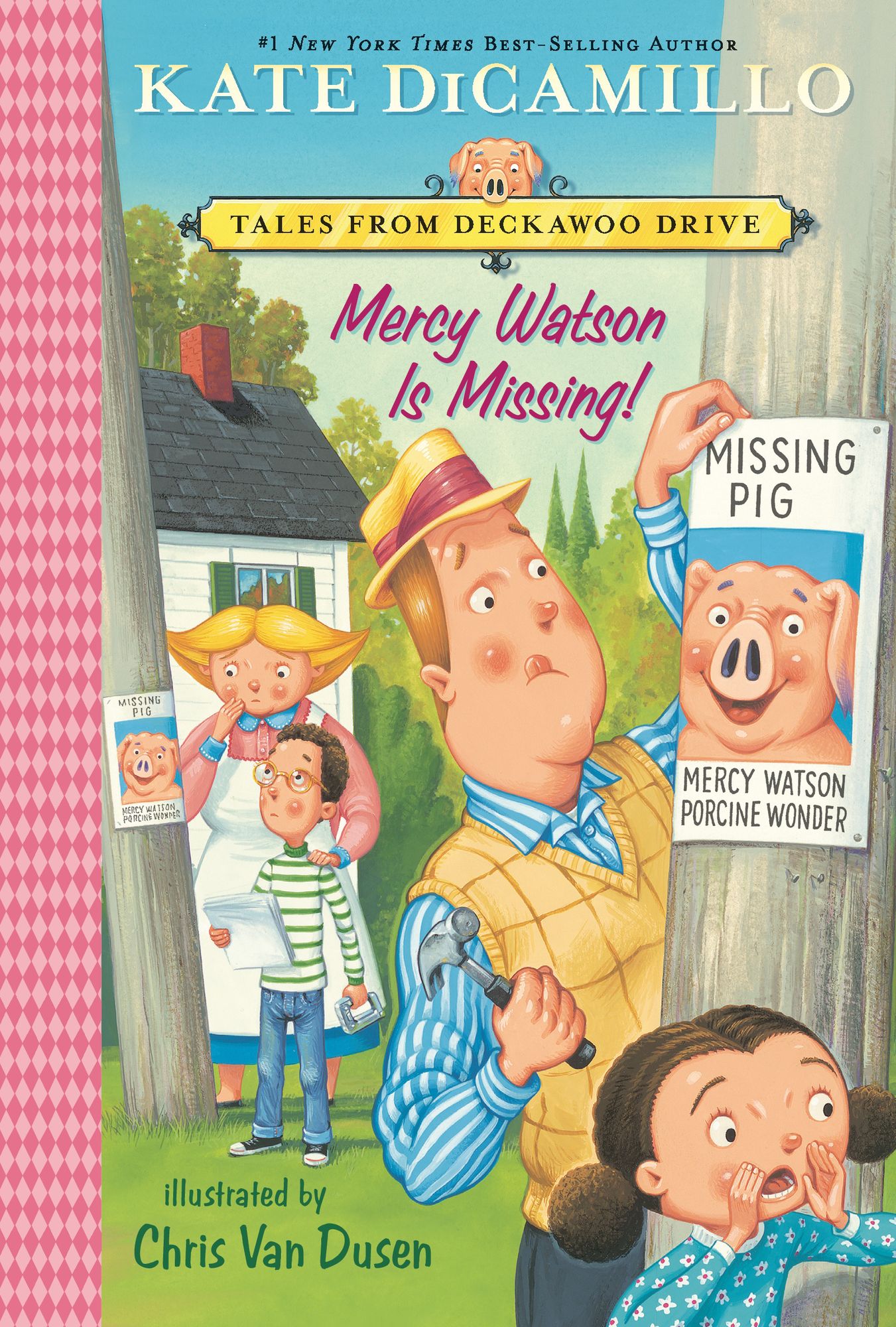 Mercy Watson Is Missing! (Tales from Mercy Watson's Deckawoo Drive #7)