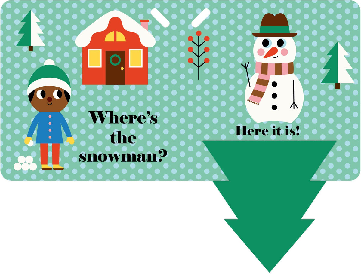 Where's the Snowman?: A Stroller Book: (A Stocking Stuffer Lift-the-Flap Book with Felt Flaps and a Mirror for Babies & Toddlers)