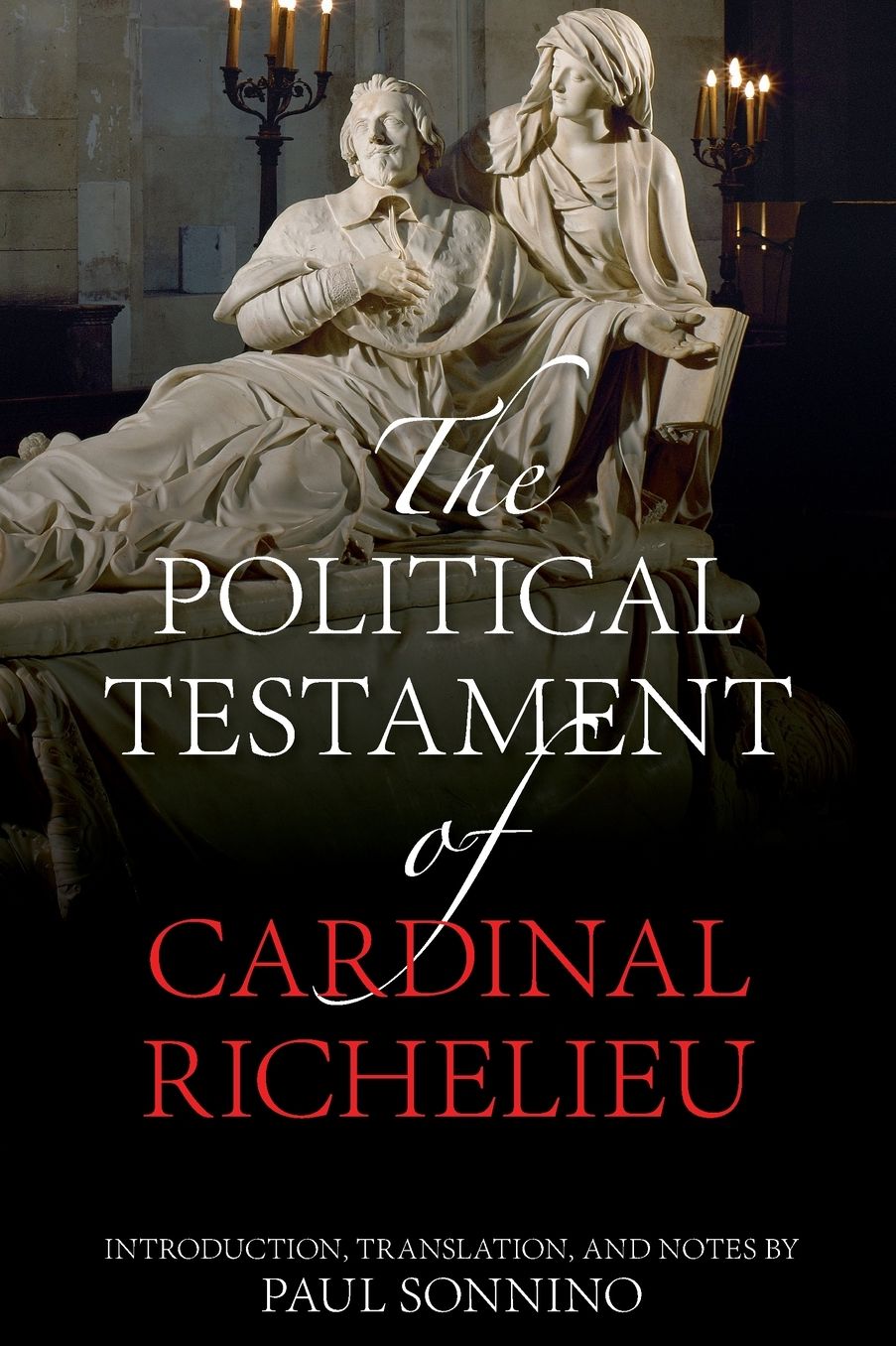 The Political Testament of Cardinal Richelieu