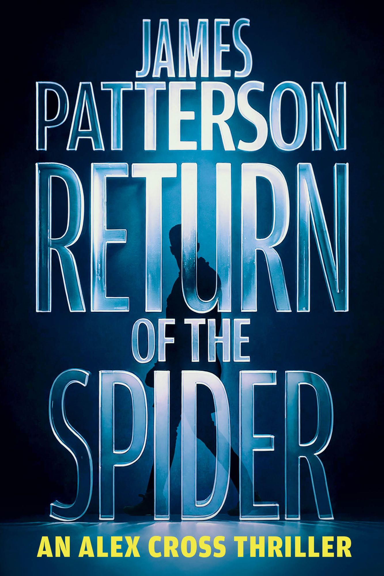 Return of the Spider: An Alex Cross Thriller