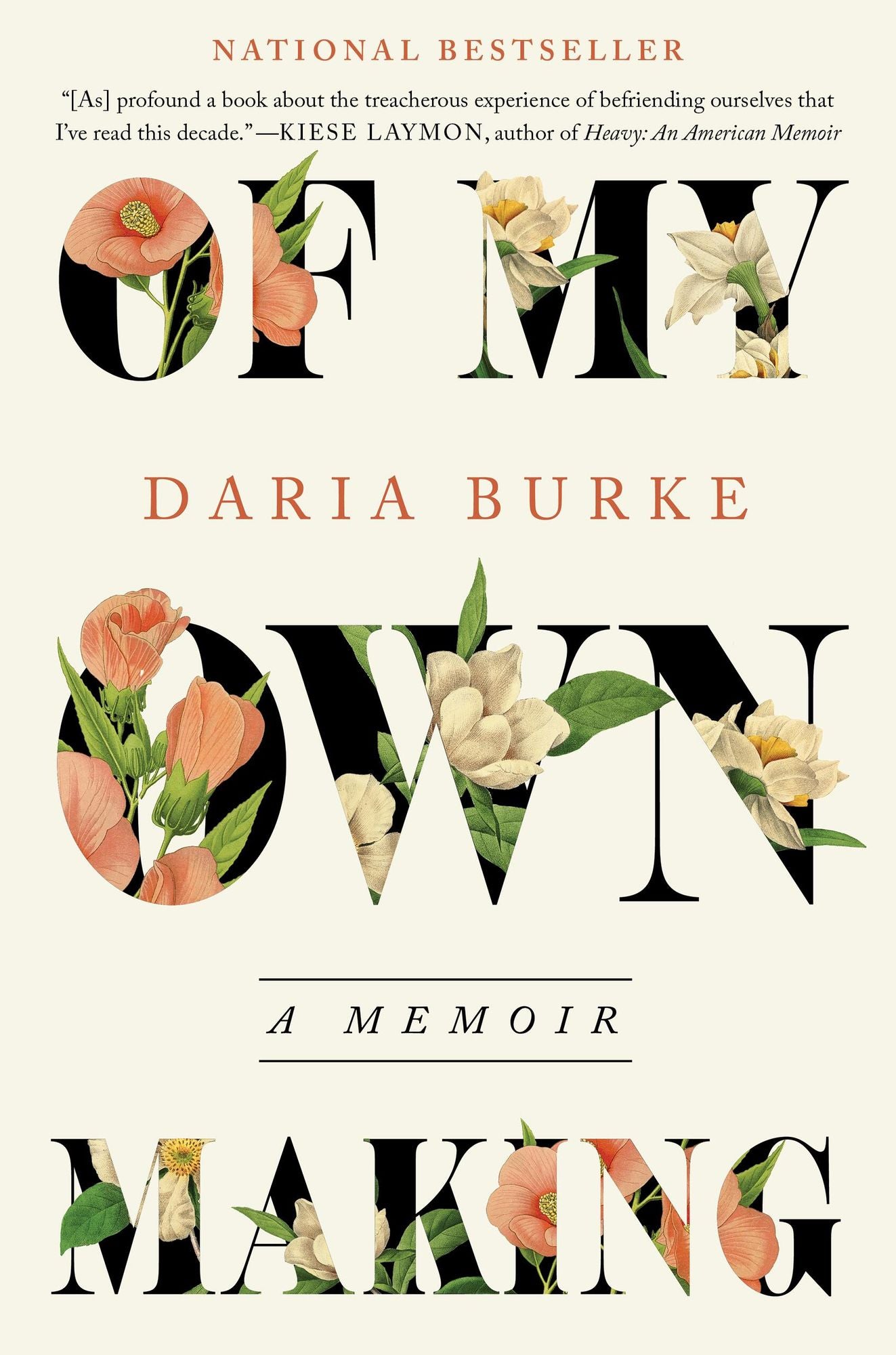 Of My Own Making: A Memoir