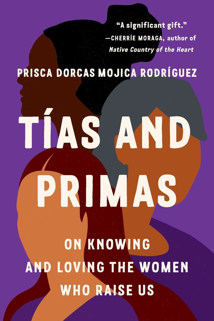 Tías and Primas: On Knowing and Loving the Women Who Raise Us