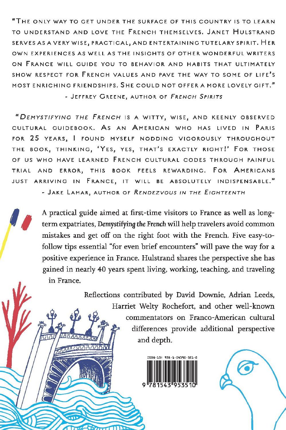 Demystifying the French: How to Love Them, And Make Them Love You