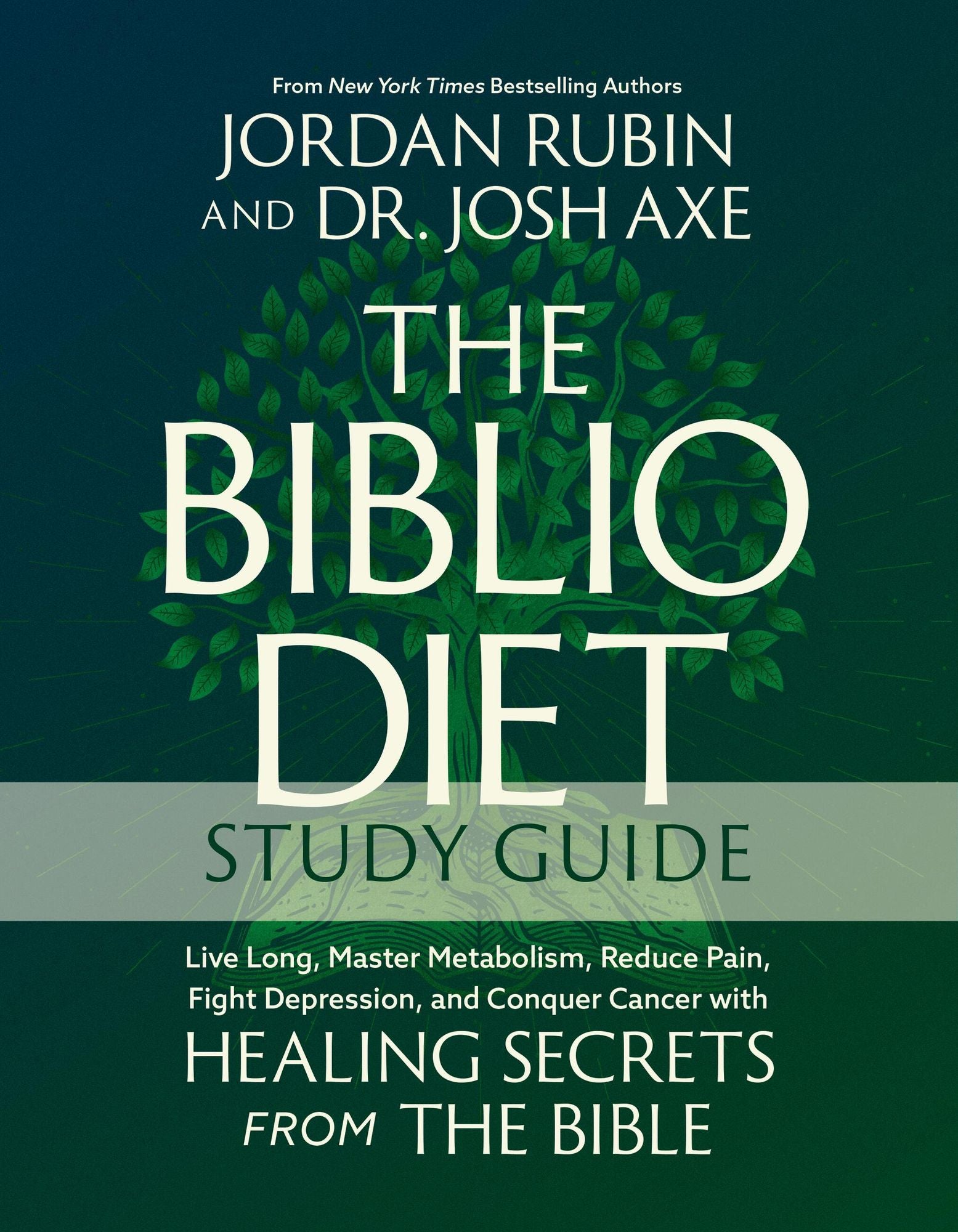 The Biblio Diet Study Guide: Live Long, Master Metabolism, Reduce Pain, Fight Depression, and Conquer Cancer with Healing Secrets from the Bible