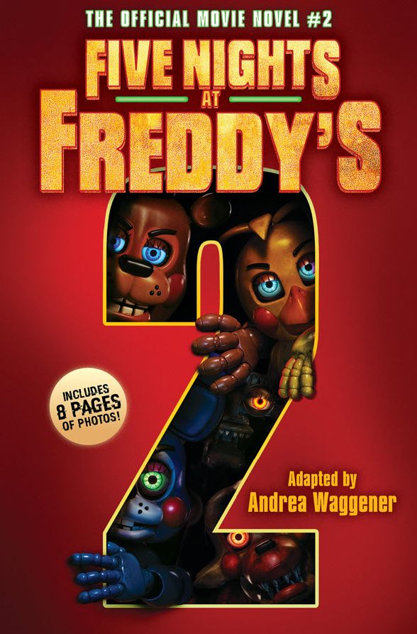 Five Nights at Freddy's #2: The Official Movie Novel