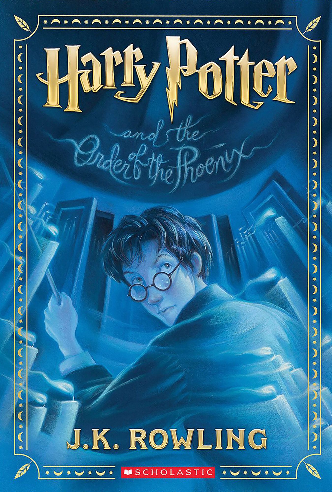 Harry Potter and the Order of the Phoenix (Stenciled Edges) (Harry Potter, Book 5)