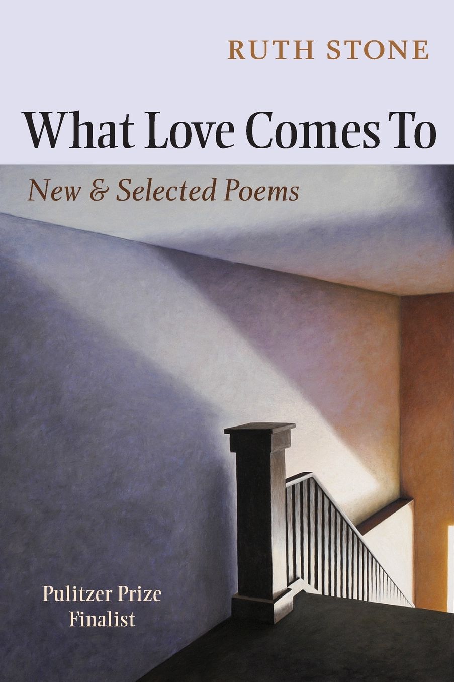 What Love Comes To: New & Selected Poems