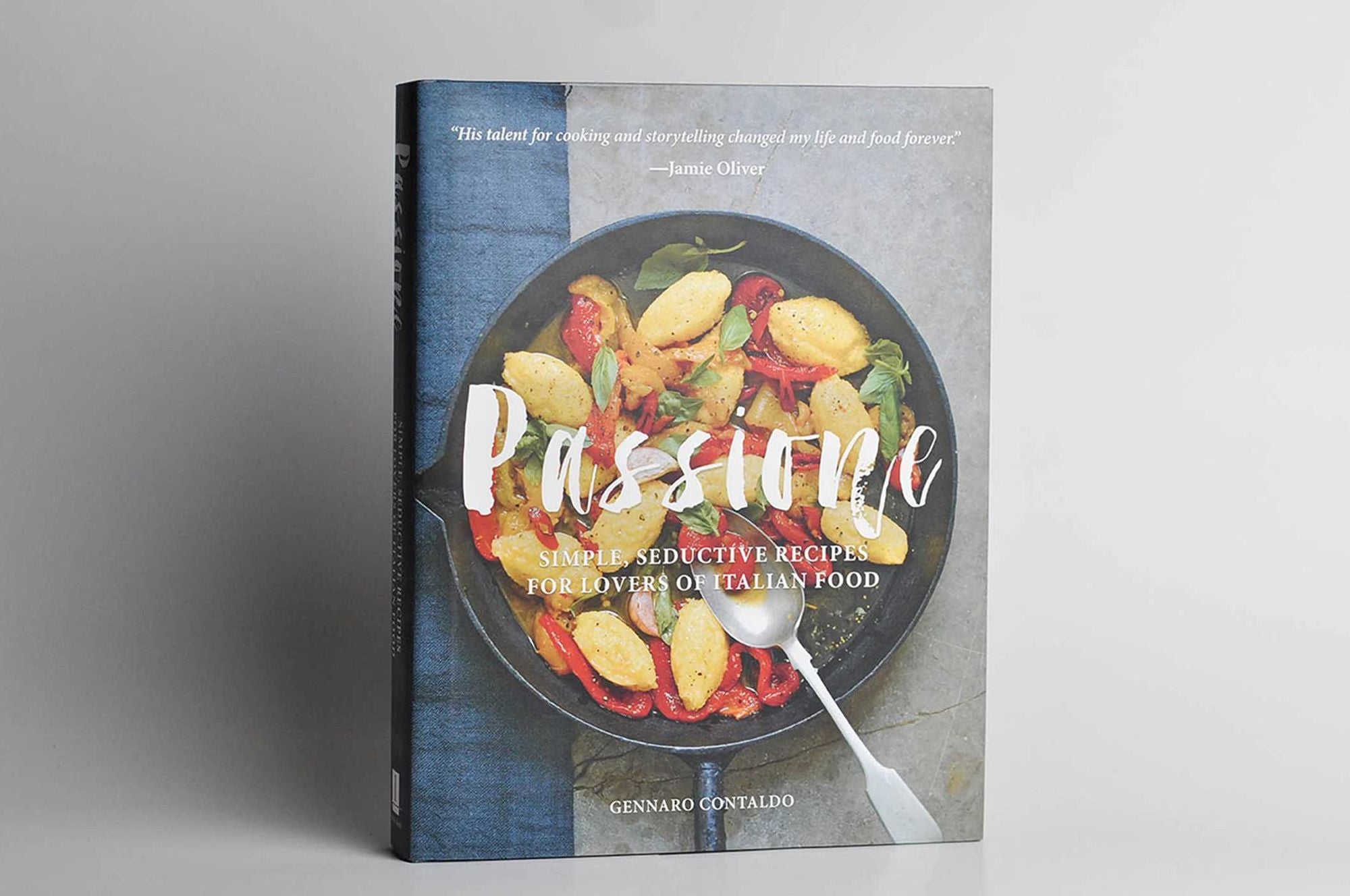 Passione: Simple, Seductive Recipes for Lovers of Italian Food