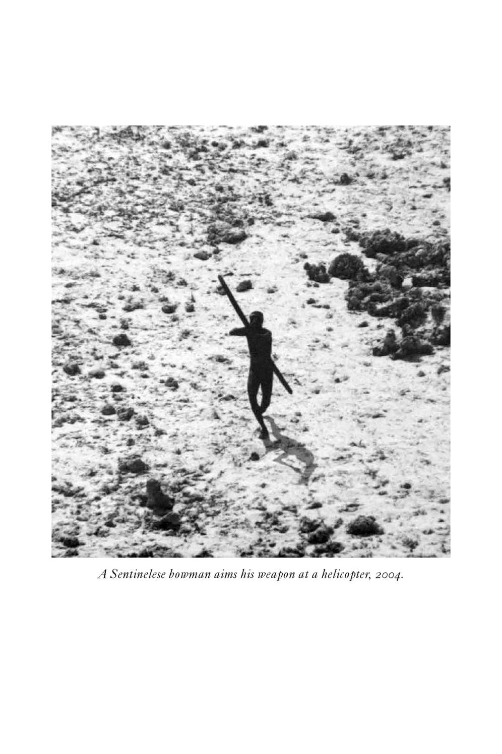 The Last Island: Discovery, Defiance, and the Most Elusive Tribe on Earth