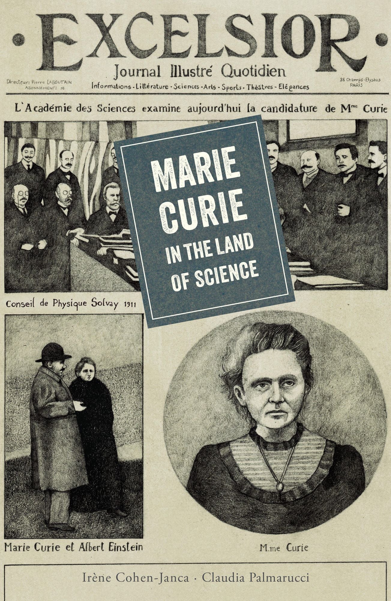 Marie Curie in the Land of Science
