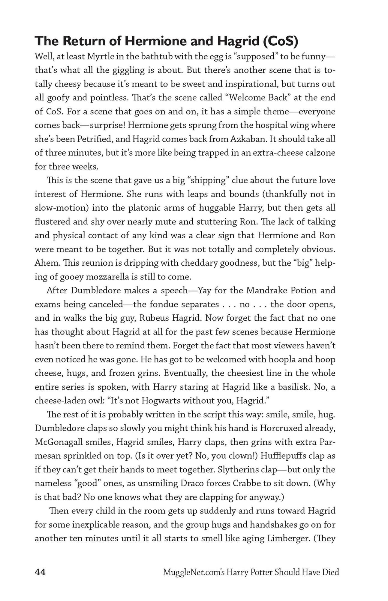 Mugglenet.com's Harry Potter Should Have Died: Controversial Views from the #1 Fan Site