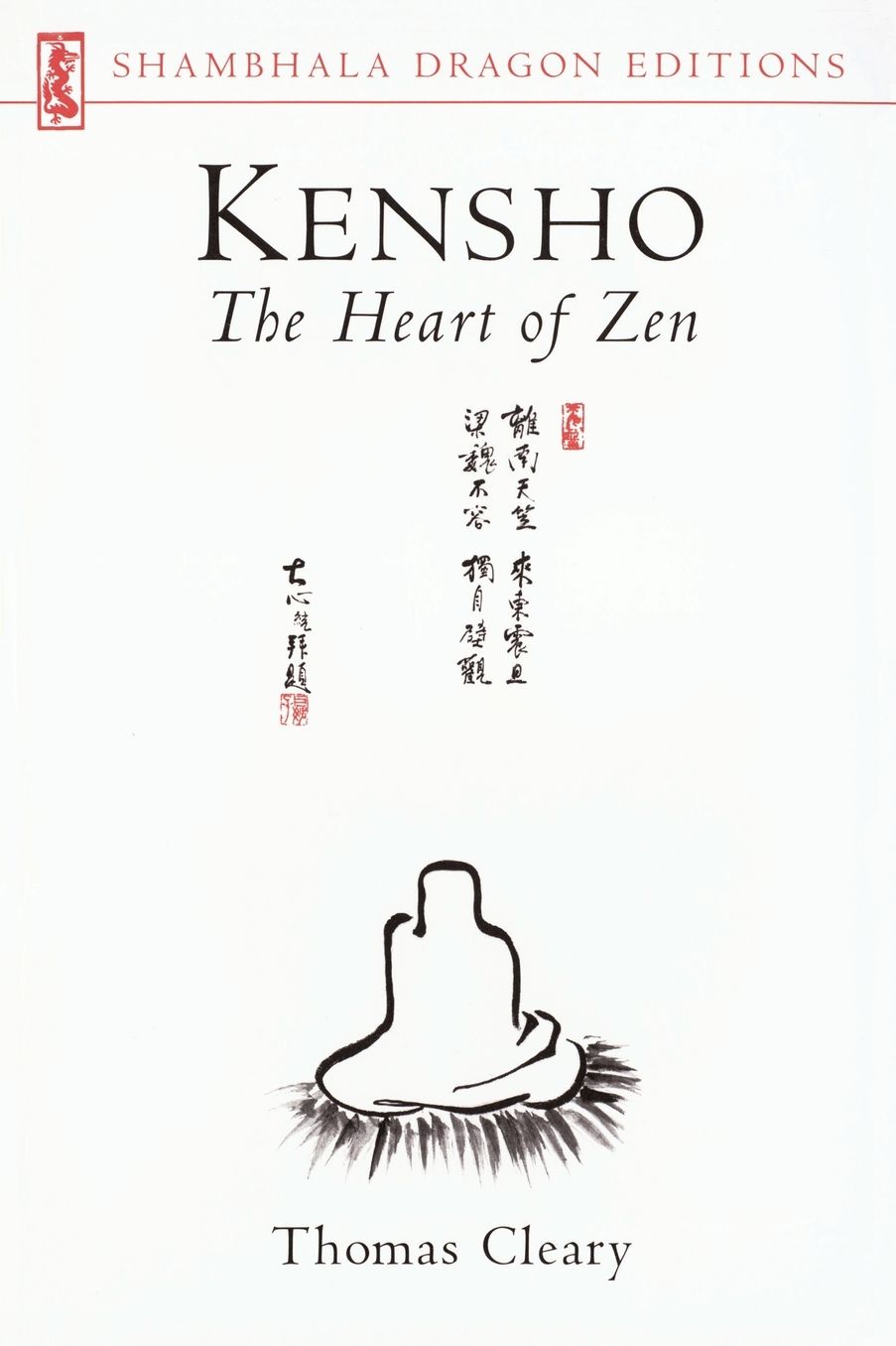 Kensho: The Heart of Zen