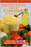 Nutritional Yeast Cookbook: Recipes Using Red Star Vegetarian Support Formula