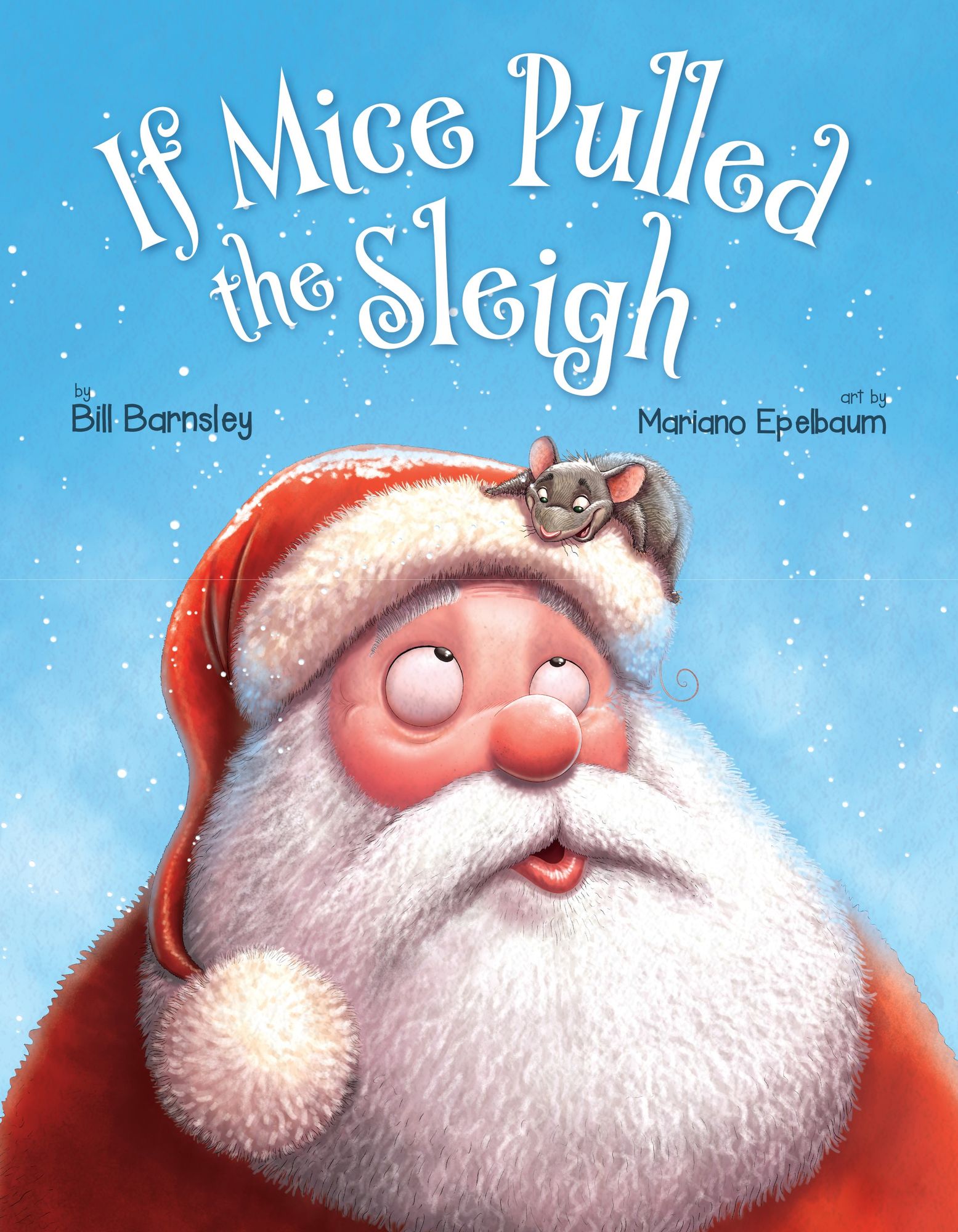 If Mice Pulled The Sleigh