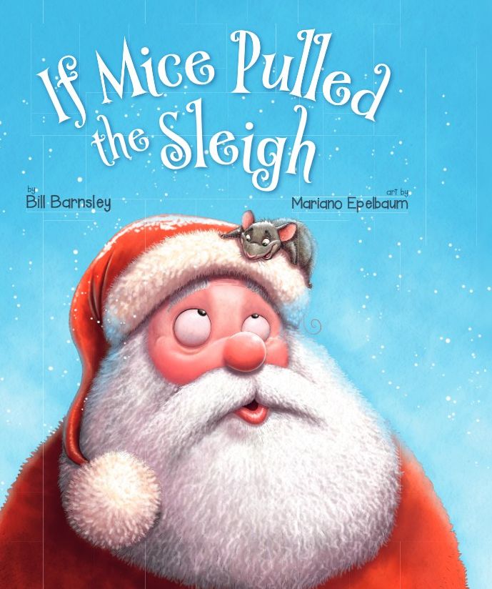 If Mice Pulled The Sleigh