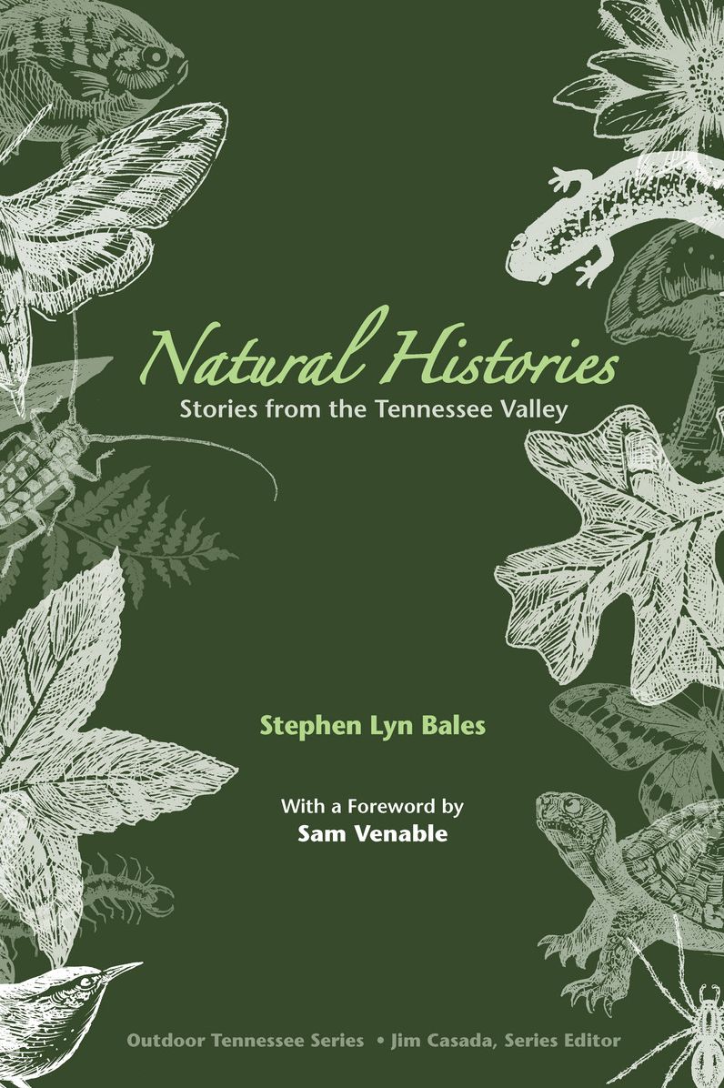 Natural Histories: Stories from the Tennessee Valley