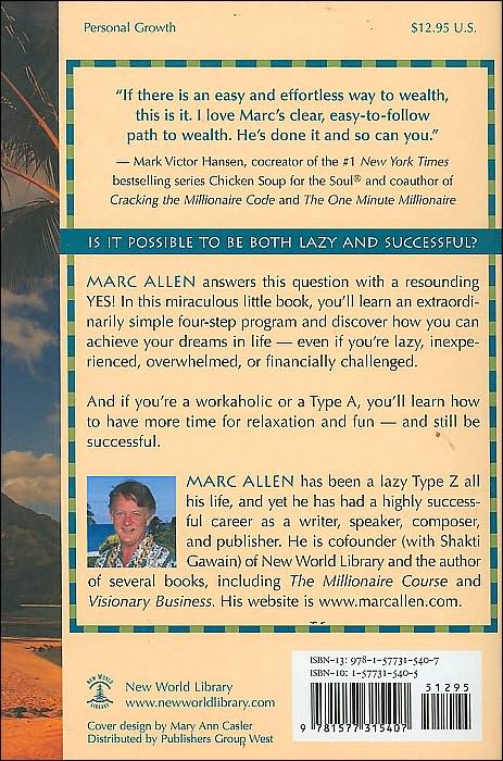 The Type-Z Guide to Success: A Lazy Person¿s Manifesto to Wealth and Fulfillment