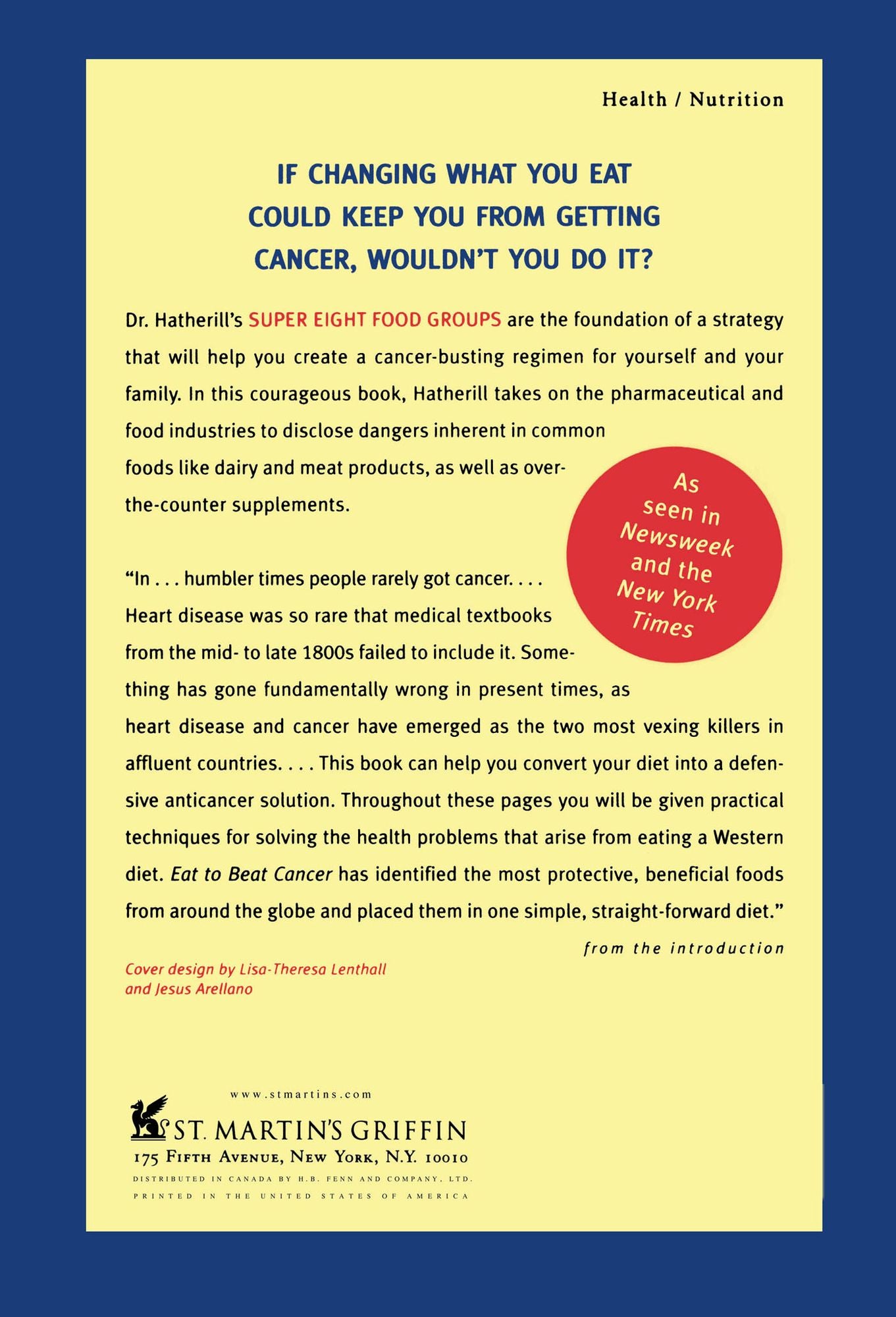 Eat To Beat Cancer: A Research Scientist Explains How You and Your Family Can Avoid Up to 90% of All Cancers