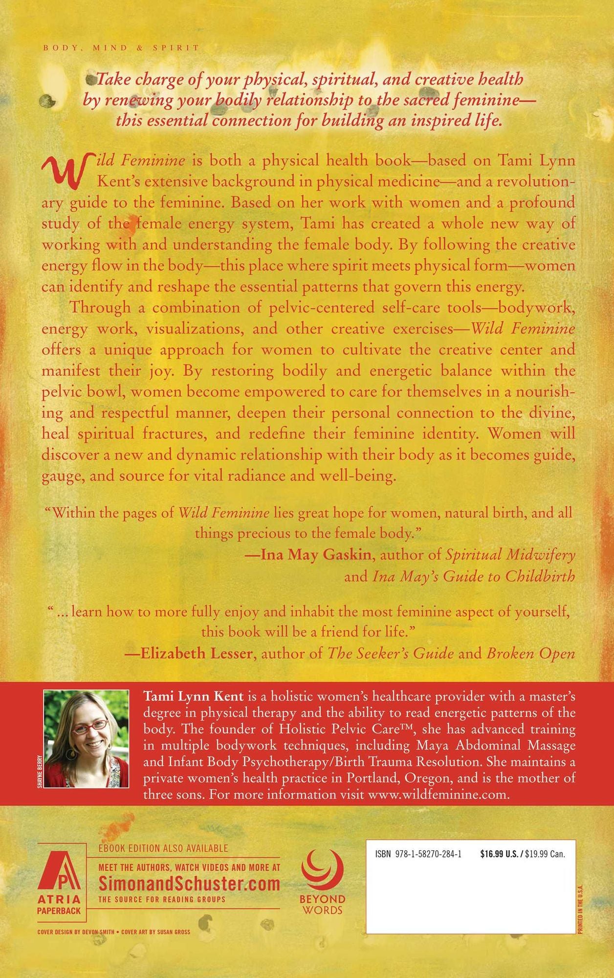 Wild Feminine: Finding Power, Spirit & Joy in the Female Body