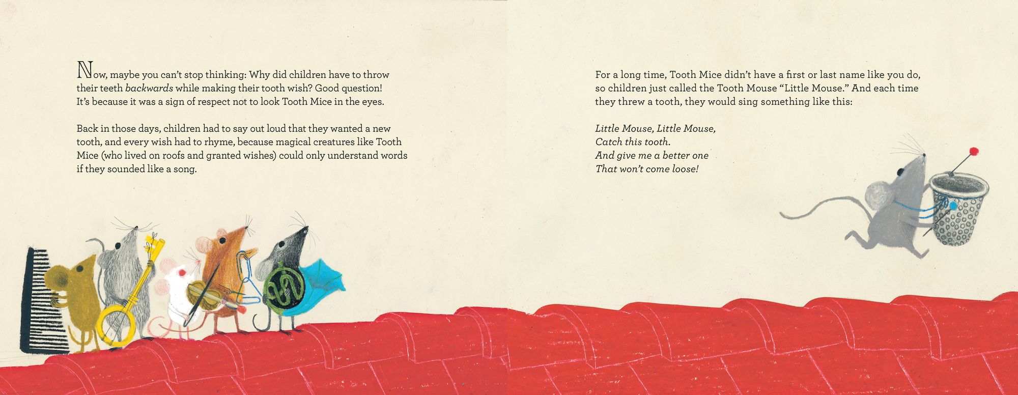 The Amazing and True Story of Tooth Mouse Pérez