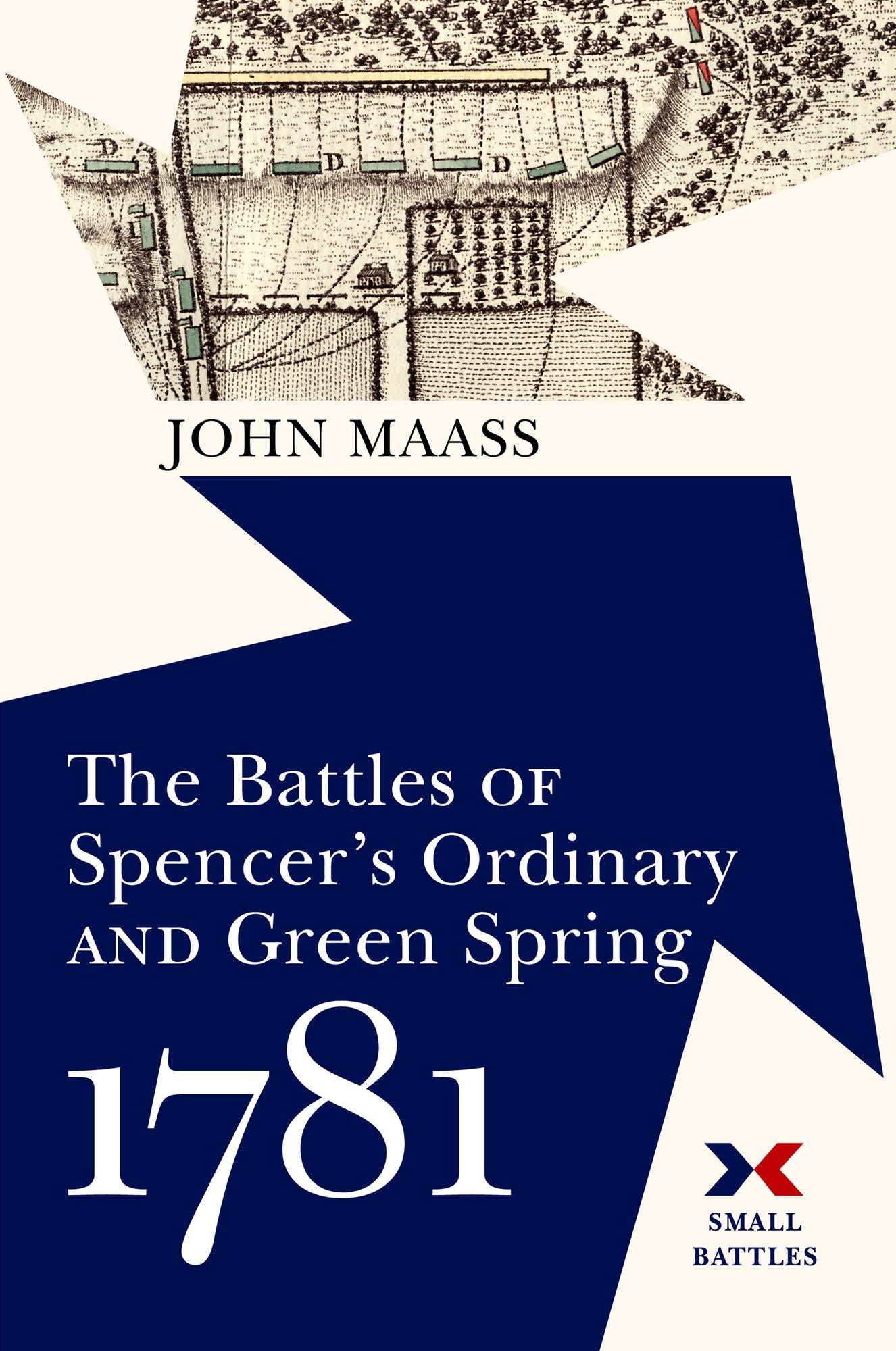 The Battles of Spencer's Ordinary and Green Spring, 1781