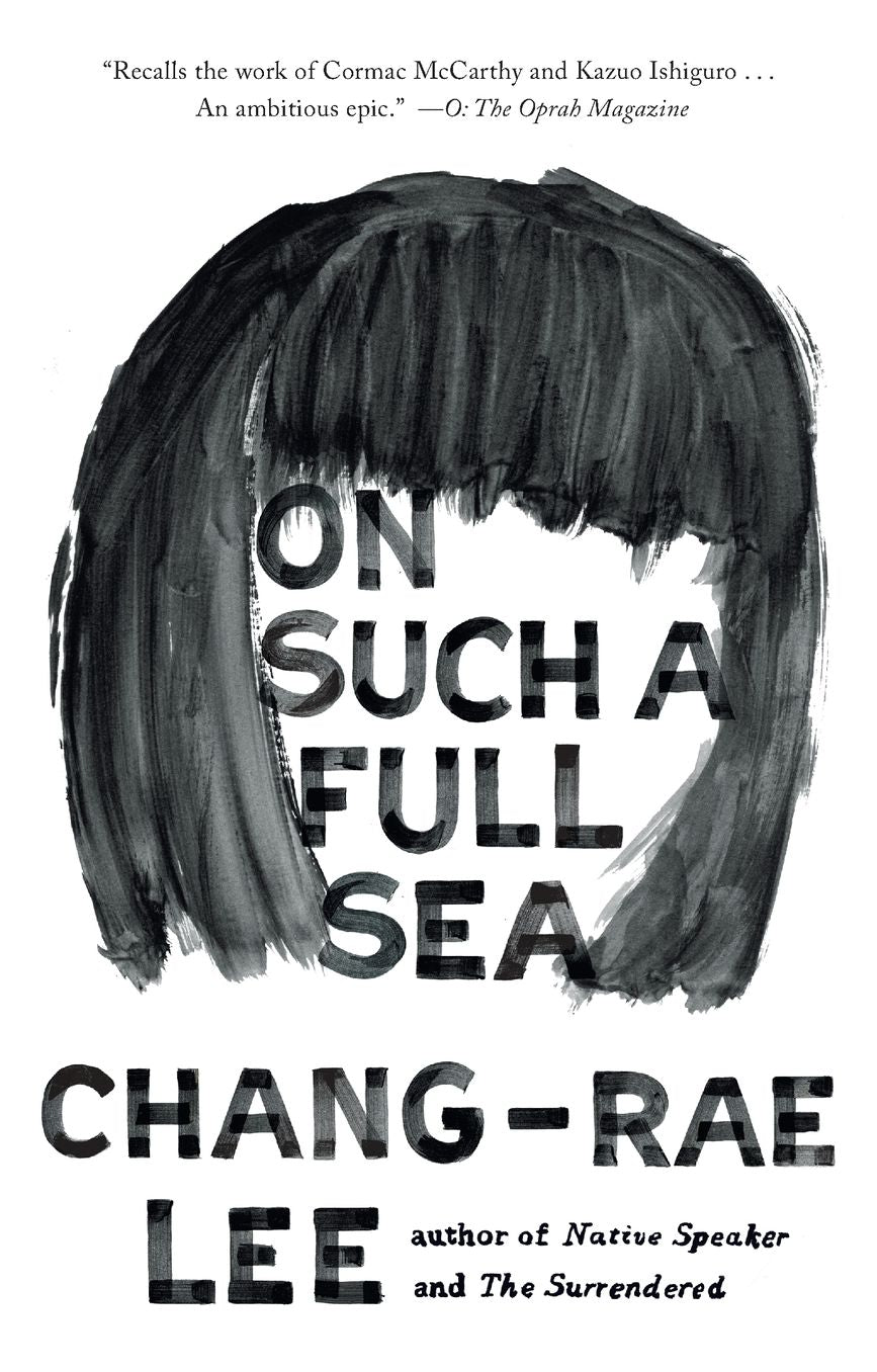 On Such a Full Sea