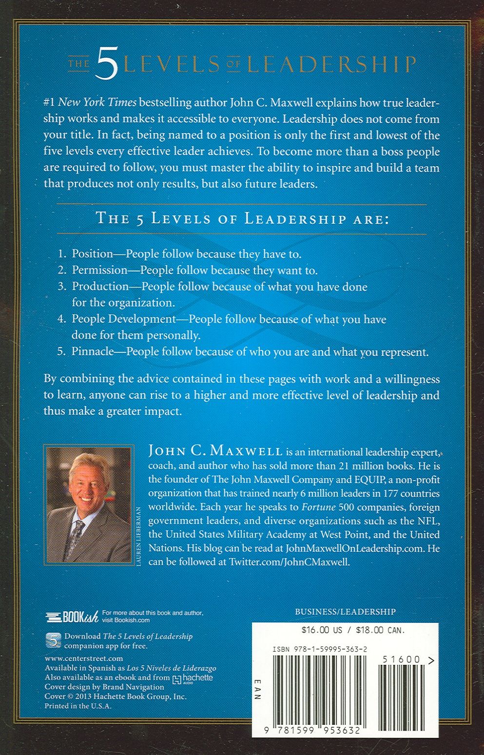 The 5 Levels of Leadership: Proven Steps to Maximize Your Potential