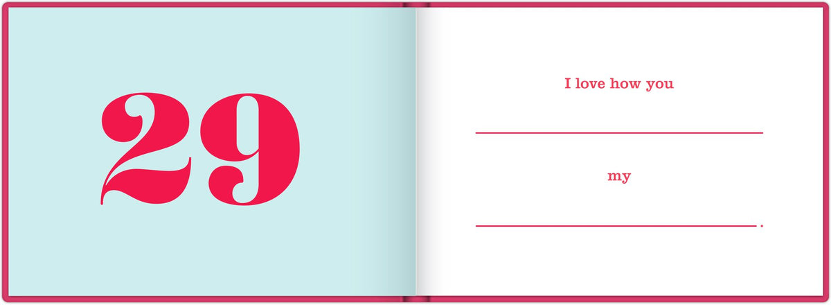 What I Love about You Fill in the Love Book