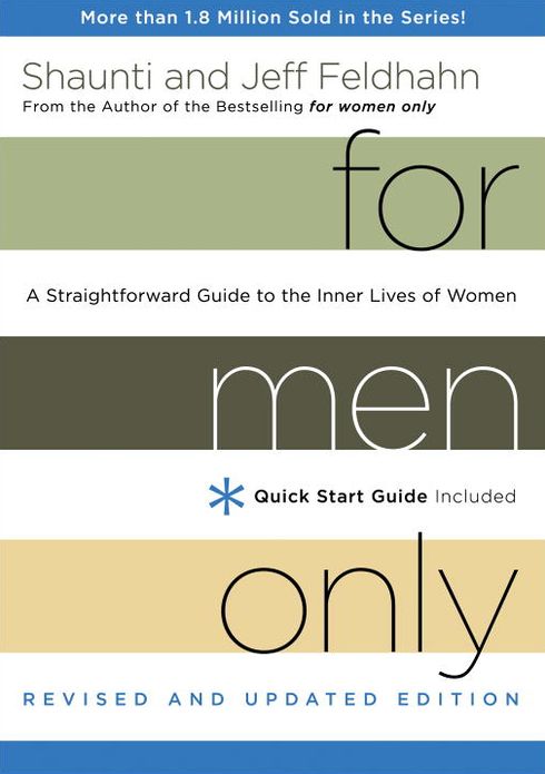 For Men Only, Revised and Updated Edition: A Straightforward Guide to the Inner Lives of Women