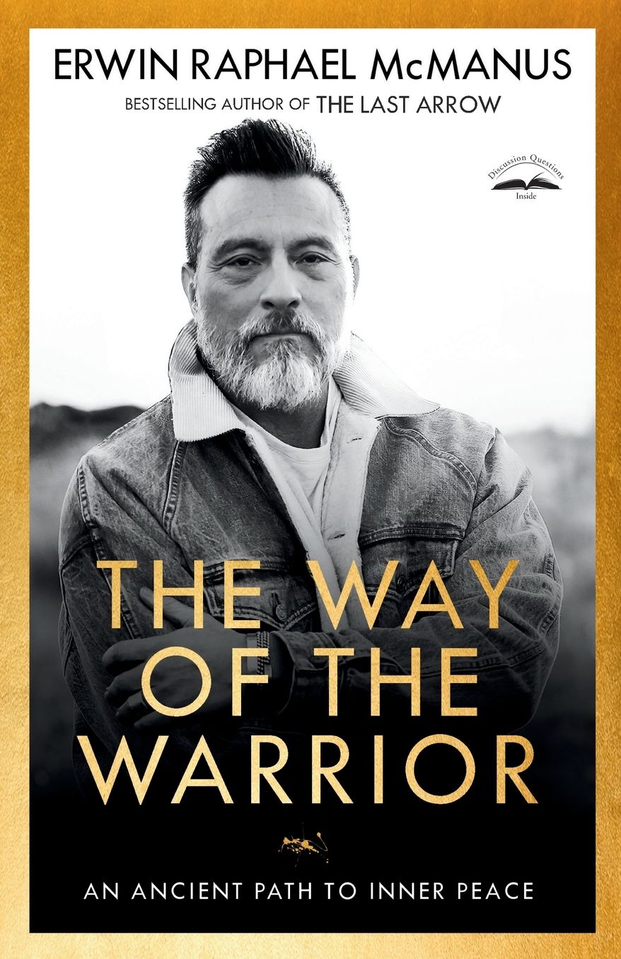 The Way of the Warrior: An Ancient Path to Inner Peace
