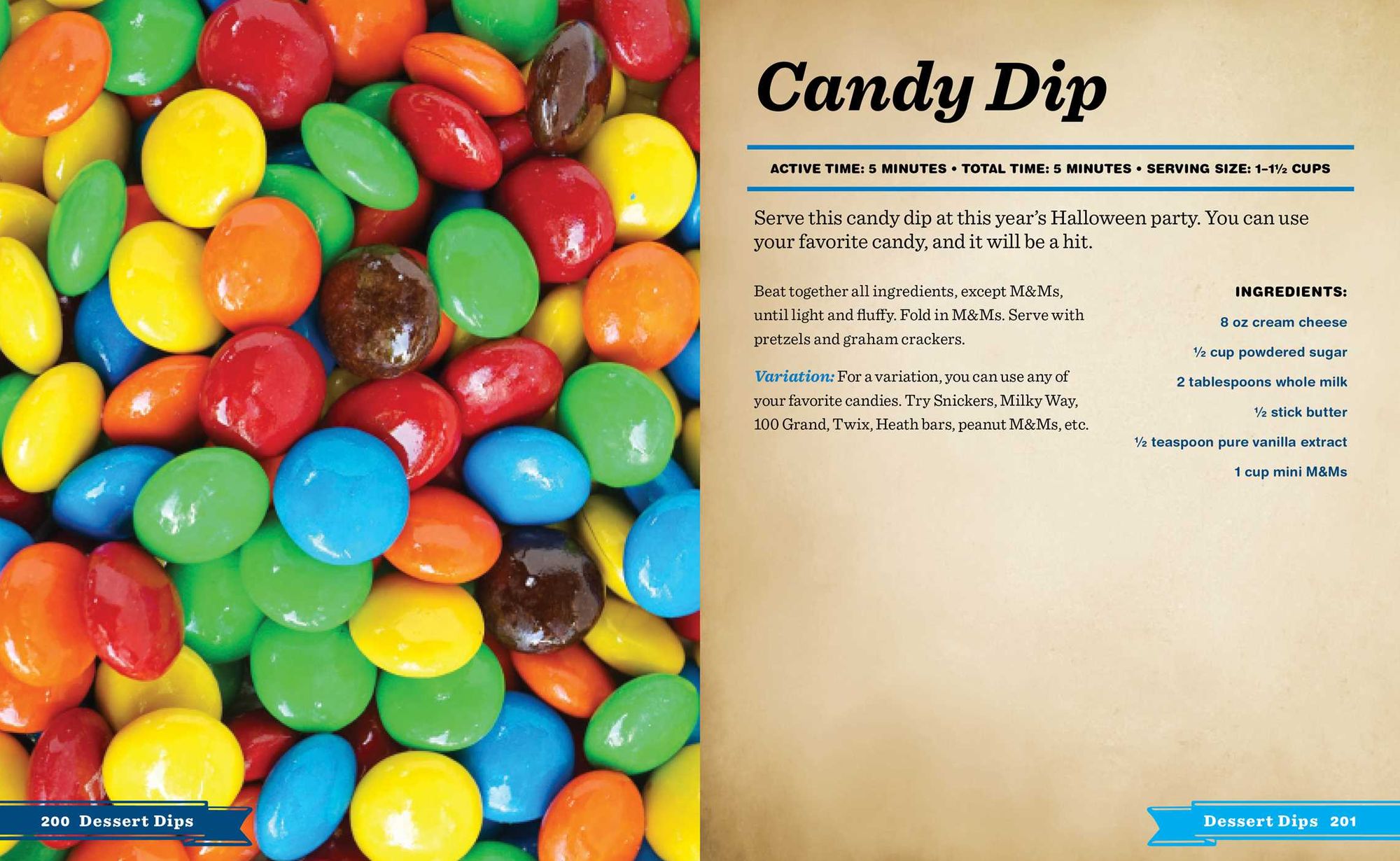 Salsas and Dips: Over 100 Recipes for the Perfect Appetizers, Dippables, and Crudits